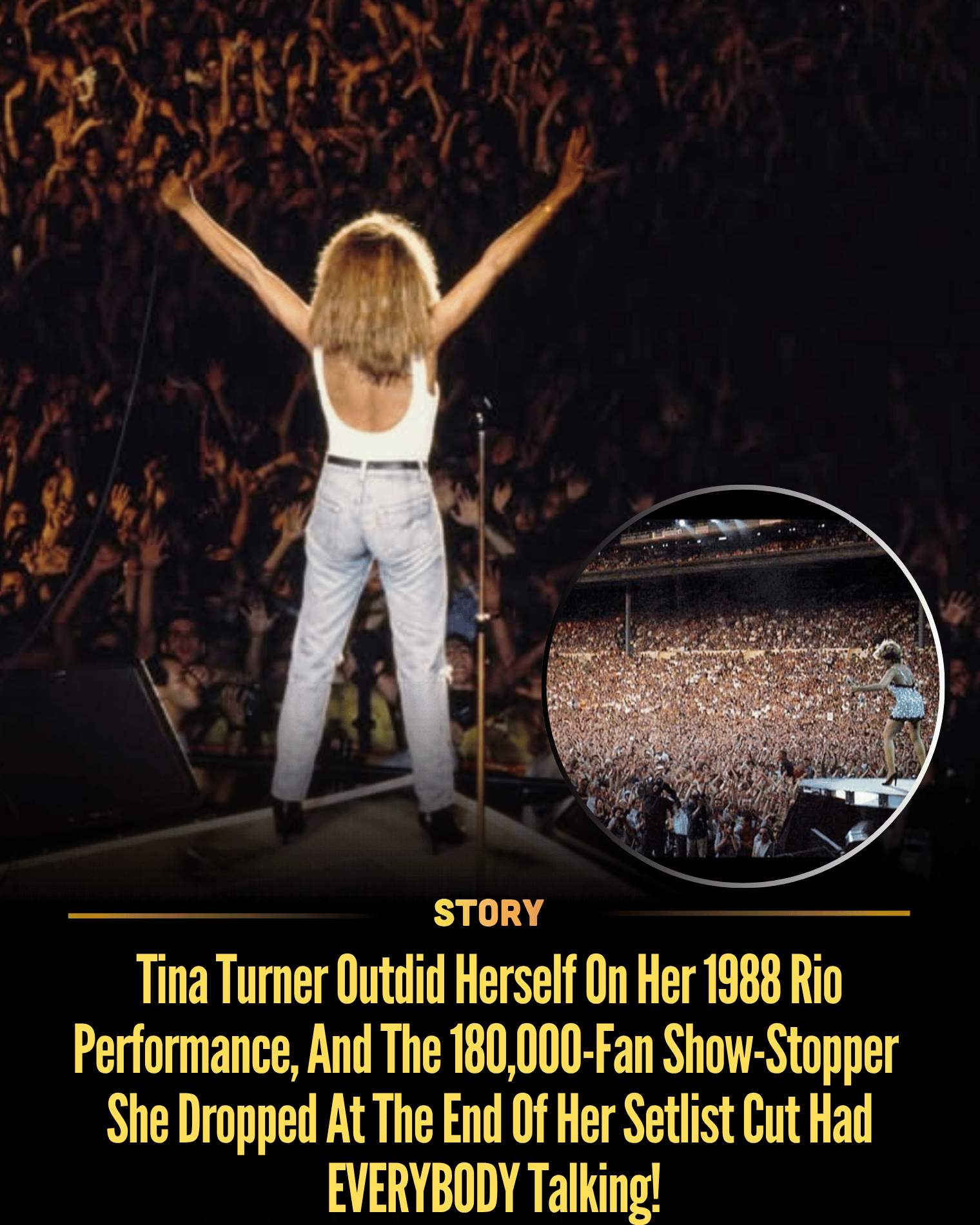 Tina Turner Outdid Herself On Her 1988 Rio Performance, And The 180,000-Fan Show-Stopper She Dropped At The End Of Her Setlist Cut Had EVERYBODY Talking!