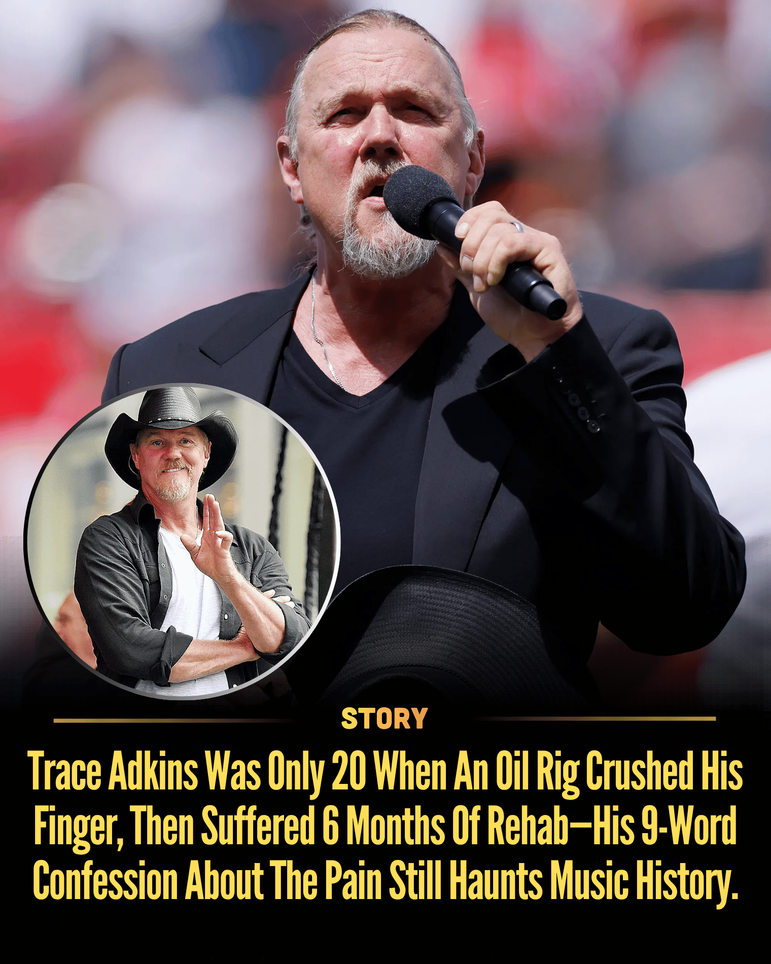 Trace Adkins Was Only 20 When An Oil Rig Crushed His Finger, Then Suffered 6 Months Of Rehab—His 9-Word Confession About The Pain Still Haunts Music History.