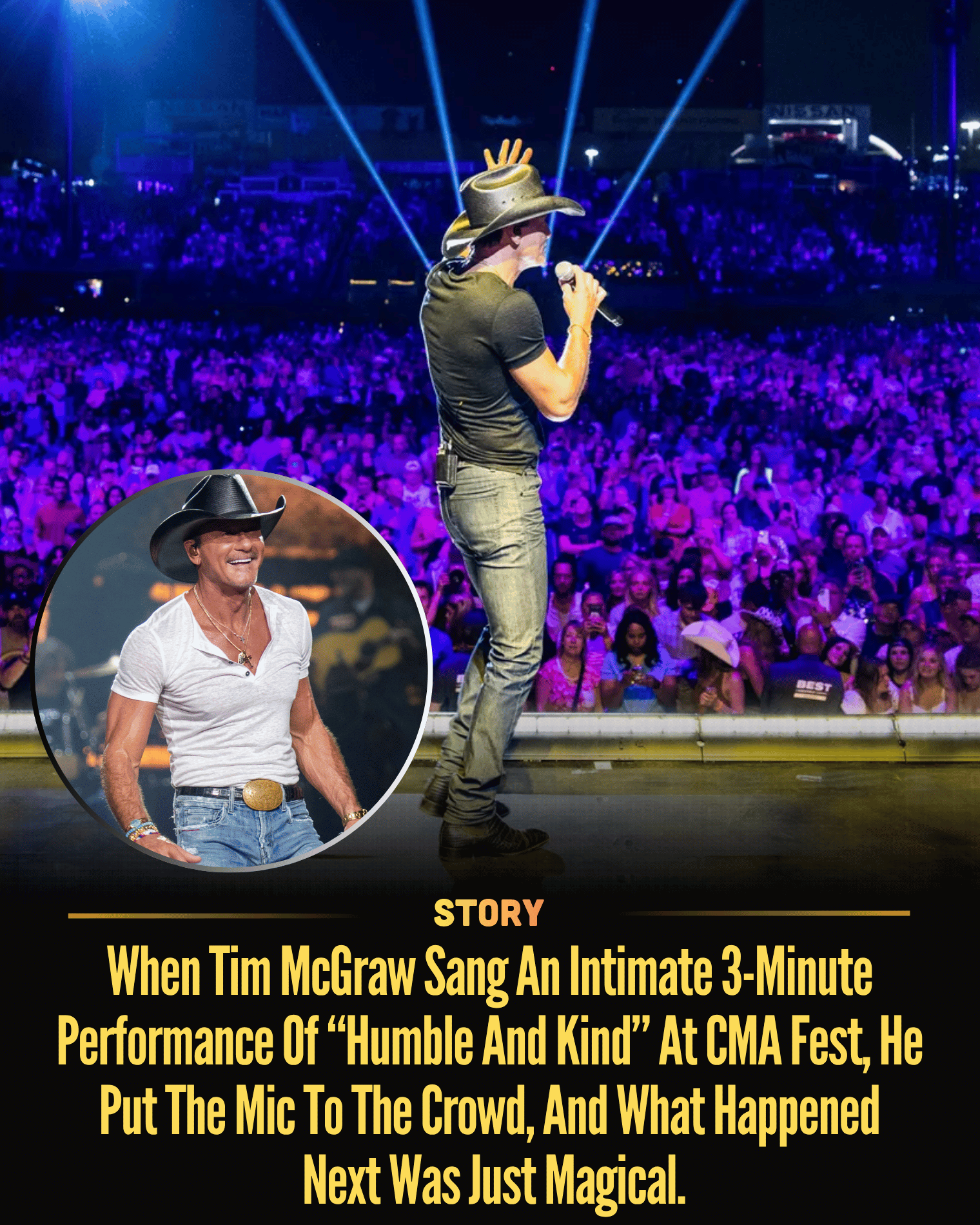 When Tim McGraw Sang An Intimate 3-Minute Performance Of “Humble And Kind” At CMA Fest, He Put The Mic To The Crowd, And What Happened Next Was Just Magical.