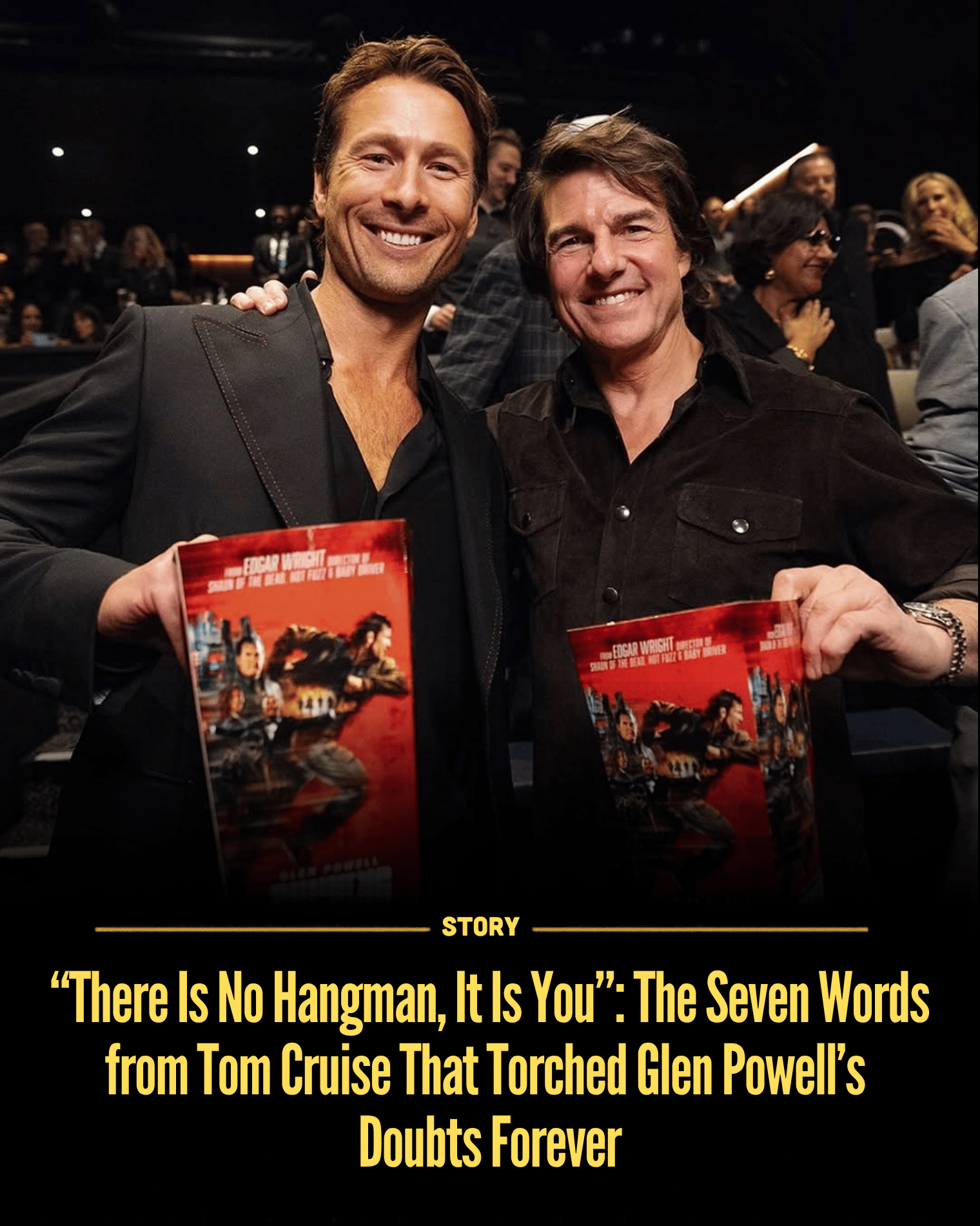 “There Is No Hangman, It Is You”: The Seven Words from Tom Cruise That Torched Glen Powell’s Doubts Forever