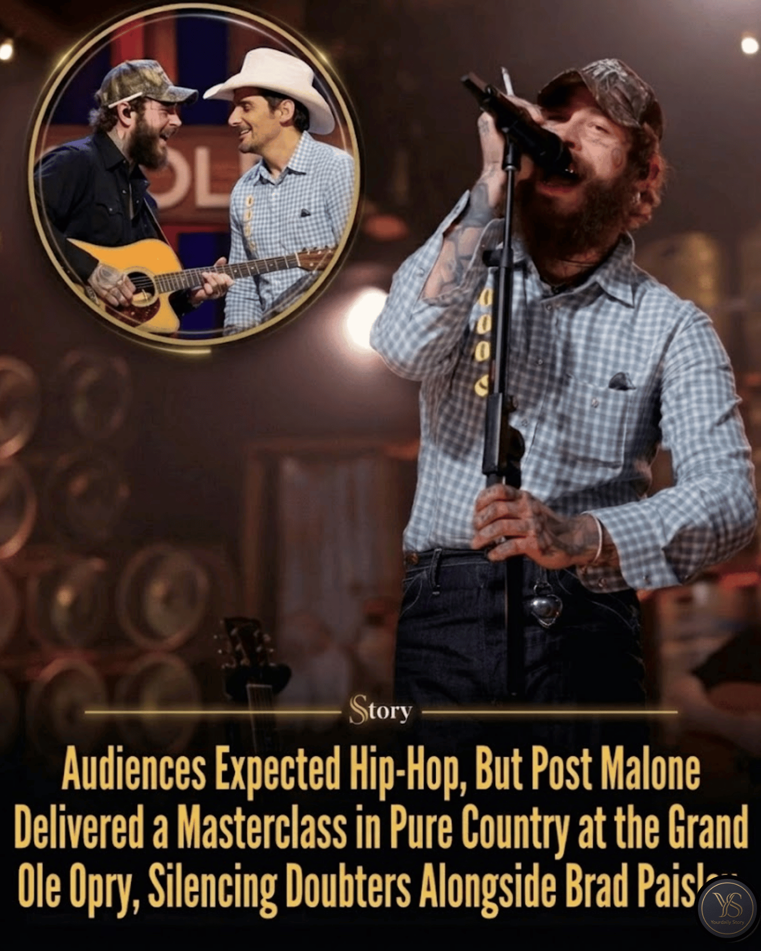 Audiences Expected Hip-Hop, But Post Malone Delivered a Masterclass in Pure Country at the Grand Ole Opry, Silencing Doubters Alongside Brad Paisley.