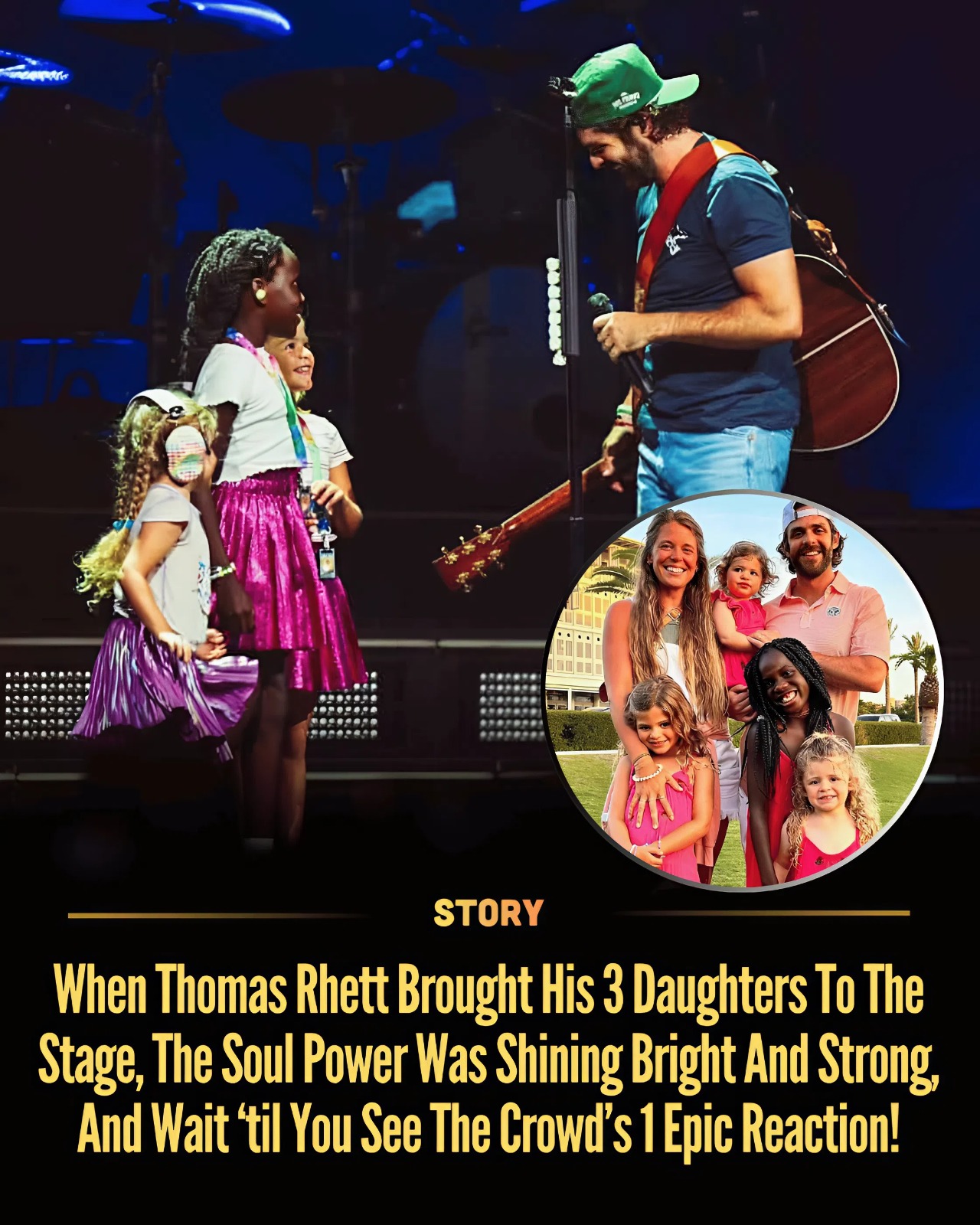 When Thomas Rhett Brought His 3 Daughters To The Stage, The Soul Power Was Shining Bright And Strong, And Wait ‘til You See The Crowd’s 1 Epic Reaction!