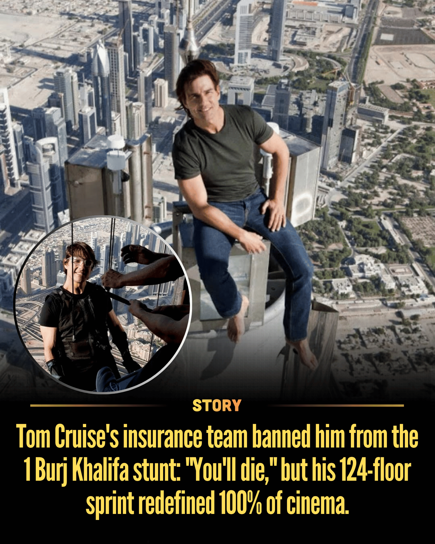 Tom Cruise’s insurance team banned him from the 1 Burj Khalifa stunt: “You’ll die,” but his 124-floor sprint redefined 100% of cinema.
