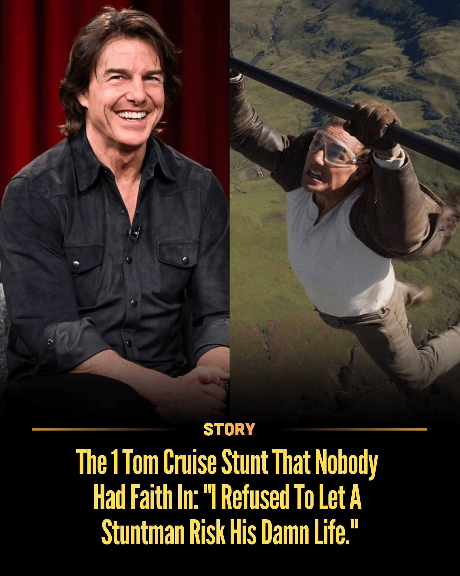 The 1 Tom Cruise Stunt That Nobody Had Faith In: “I Refused To Let A Stuntman Risk His Damn Life.”
