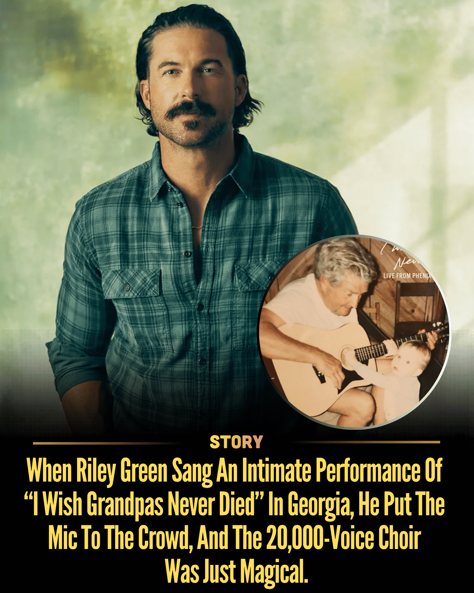 When Riley Green Sang An Intimate Performance Of “I Wish Grandpas Never Died” In Georgia, He Put The Mic To The Crowd, And The 20,000-Voice Choir Was Just Magical.