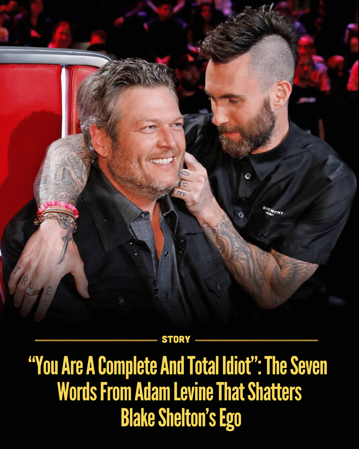 “You Are A Complete And Total Idiot”: The Seven Words From Adam Levine That Shatters Blake Shelton’s Ego