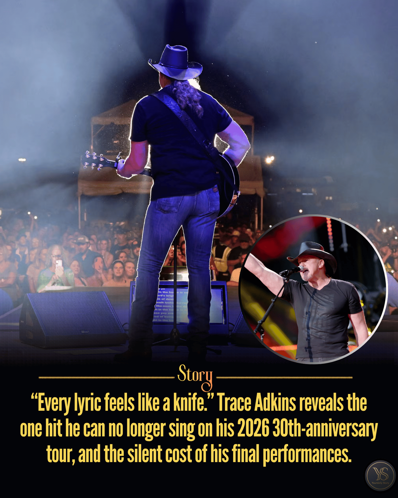 “Every lyric feels like a knife.” Trace Adkins reveals the one hit he can no longer sing on his 2026 30th-anniversary tour, and the silent cost of his final performances.