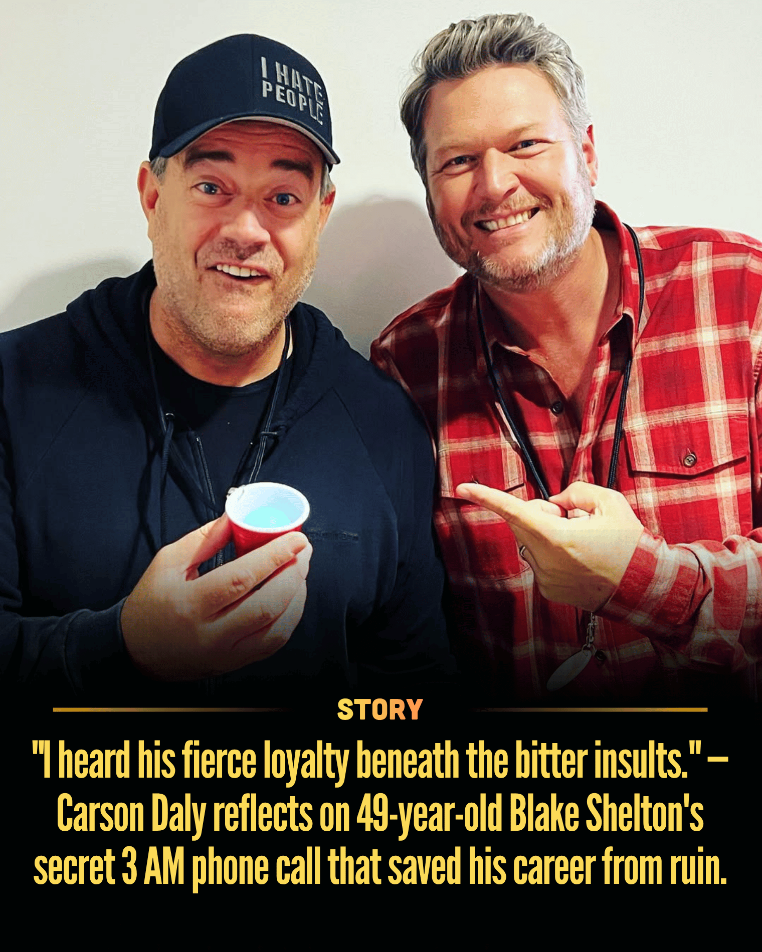 “I heard his fierce loyalty beneath the bitter insults.” — Carson Daly reflects on 49-year-old Blake Shelton’s secret 3 AM phone call that saved his career from ruin.
