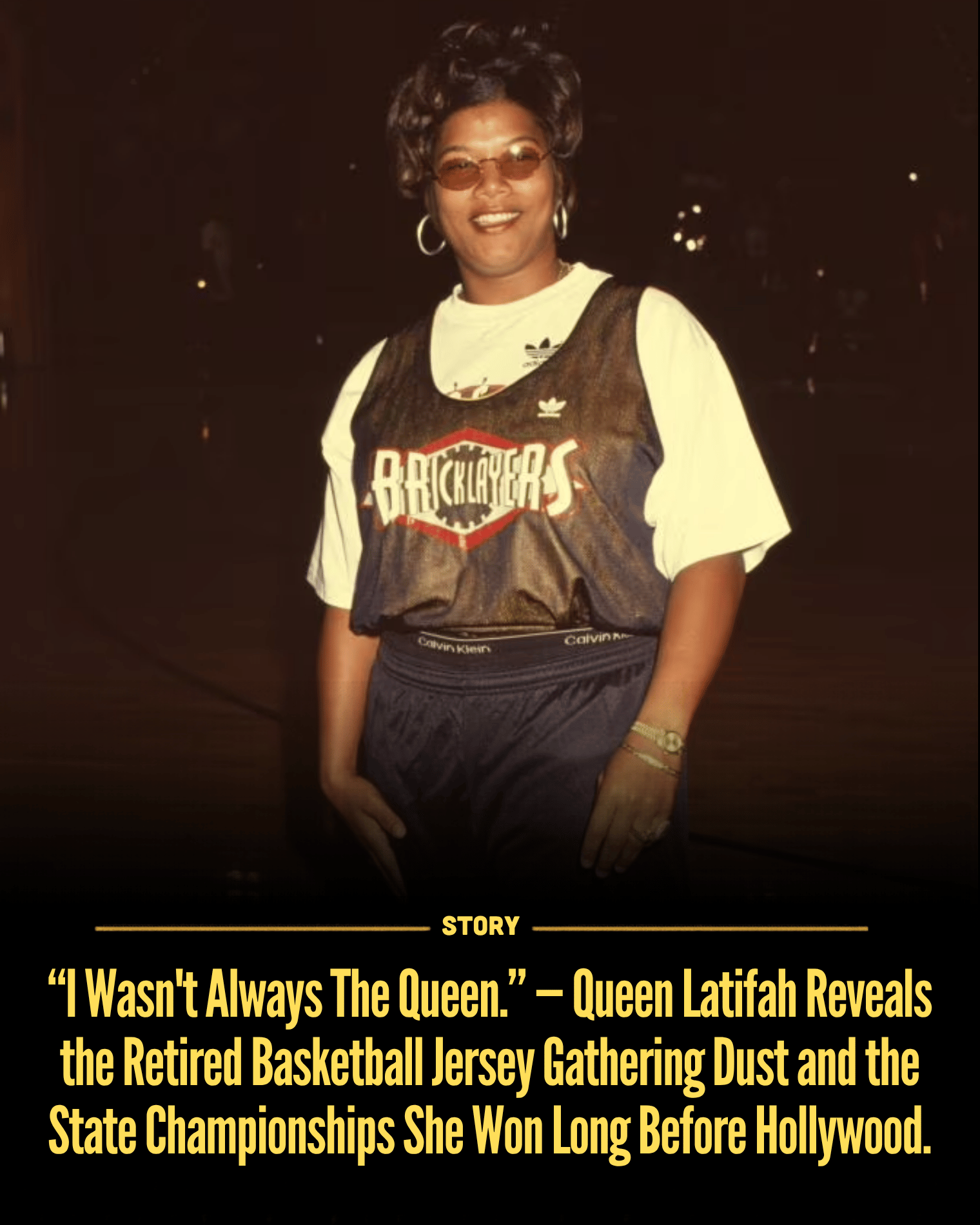 “I Wasn’t Always The Queen.” — Queen Latifah Reveals the Retired Basketball Jersey Gathering Dust and the State Championships She Won Long Before Hollywood.
