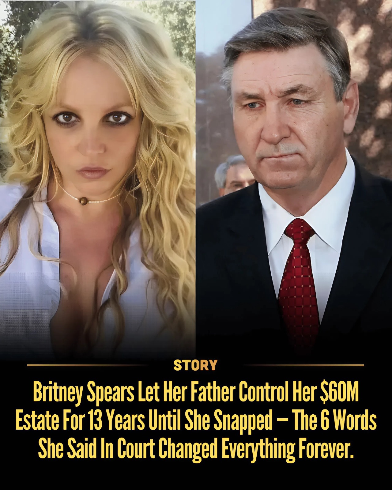 Britney Spears Let Her Father Control Her $60M Estate For 13 Years Until She Snapped — The 6 Words She Said In Court Changed Everything Forever.