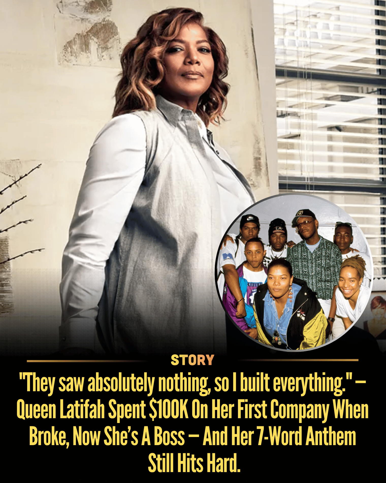 “They saw absolutely nothing, so I built everything.” — Queen Latifah Spent $100K On Her First Company When Broke, Now She’s A Boss — And Her 7-Word Anthem Still Hits Hard.