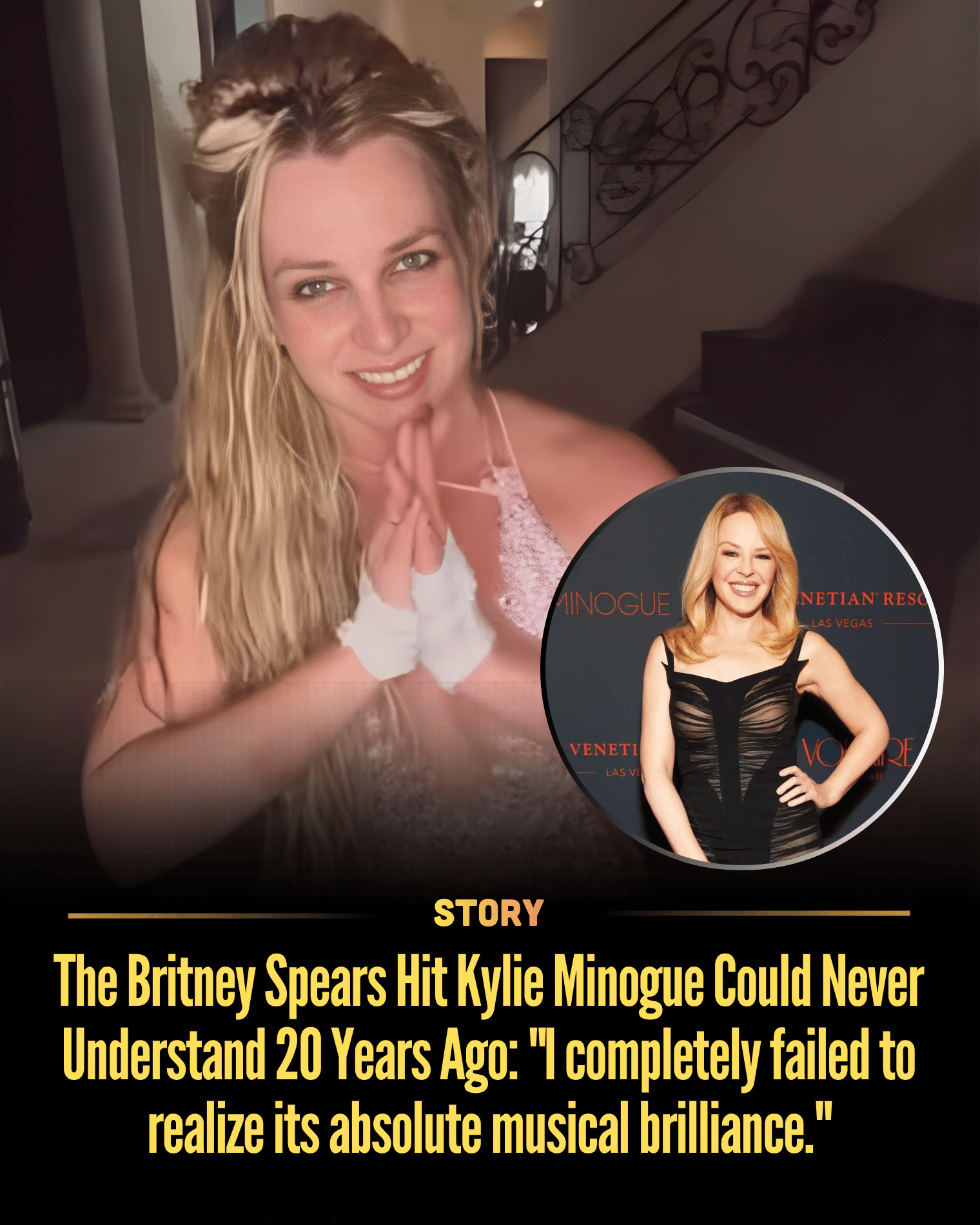 The Britney Spears Hit Kylie Minogue Could Never Understand 20 Years Ago: “I completely failed to realize its absolute musical brilliance.”