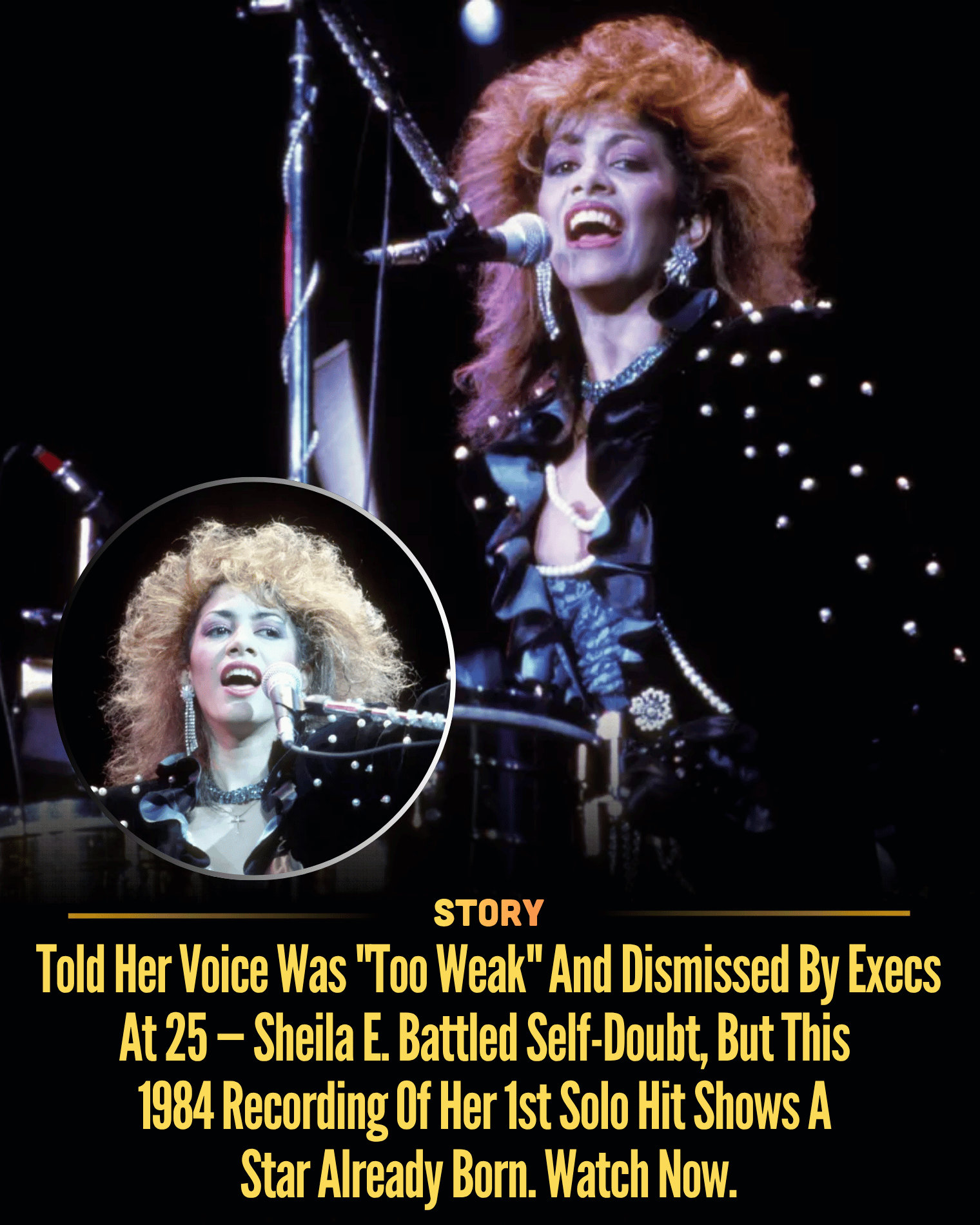 Told Her Voice Was “Too Weak” And Dismissed By Execs At 25 — Sheila E. Battled Self-Doubt, But This 1984 Recording Of Her 1st Solo Hit Shows A Star Already Born. Watch Now.