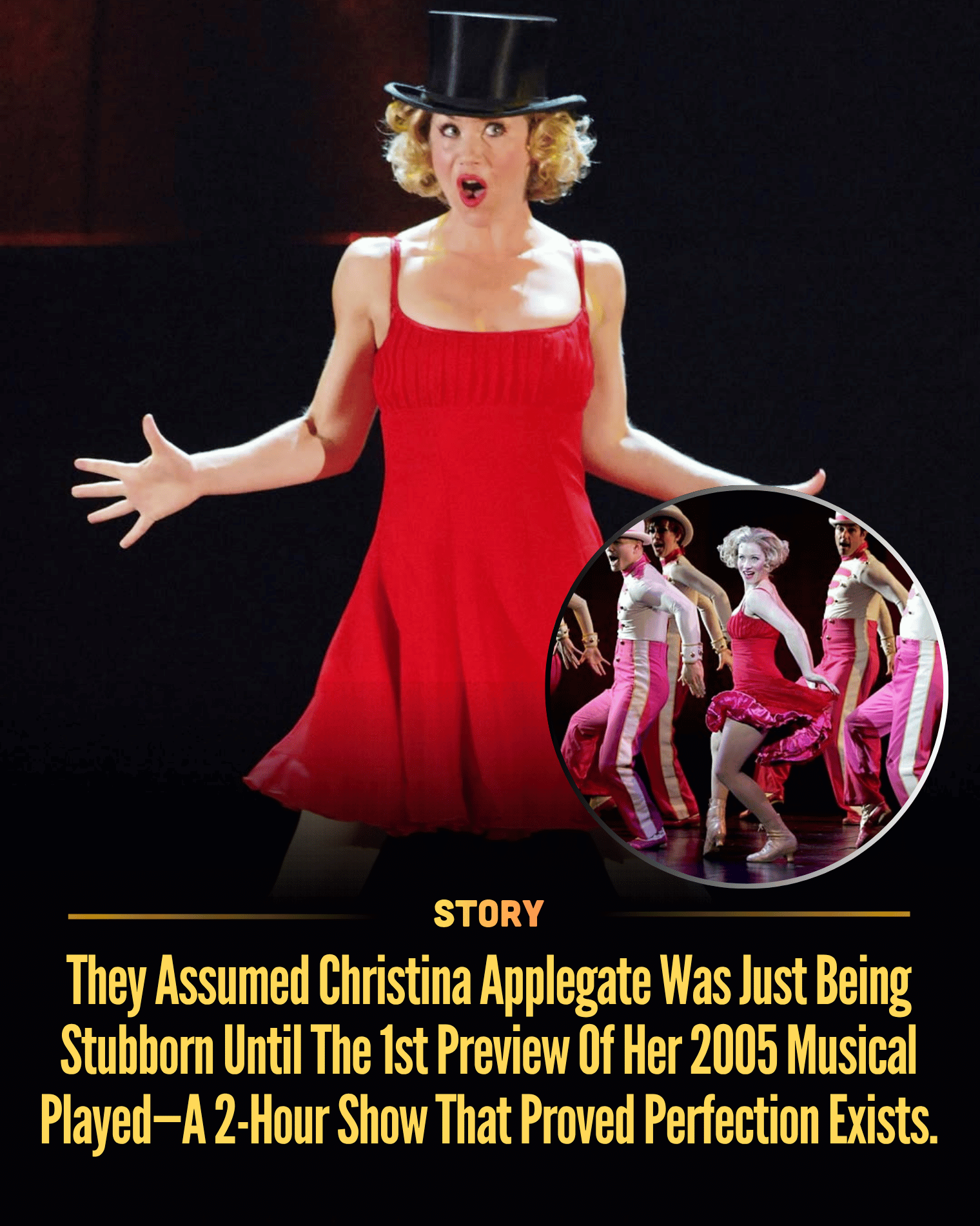 They Assumed Christina Applegate Was Just Being Stubborn Until The 1st Preview Of Her 2005 Musical Played—A 2-Hour Show That Proved Perfection Exists.