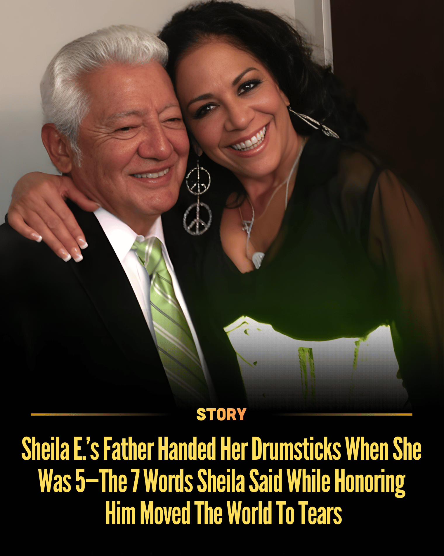 Sheila E.’s Father Handed Her Drumsticks When She Was 5—The 7 Words Sheila Said While Honoring Him Moved The World To Tears