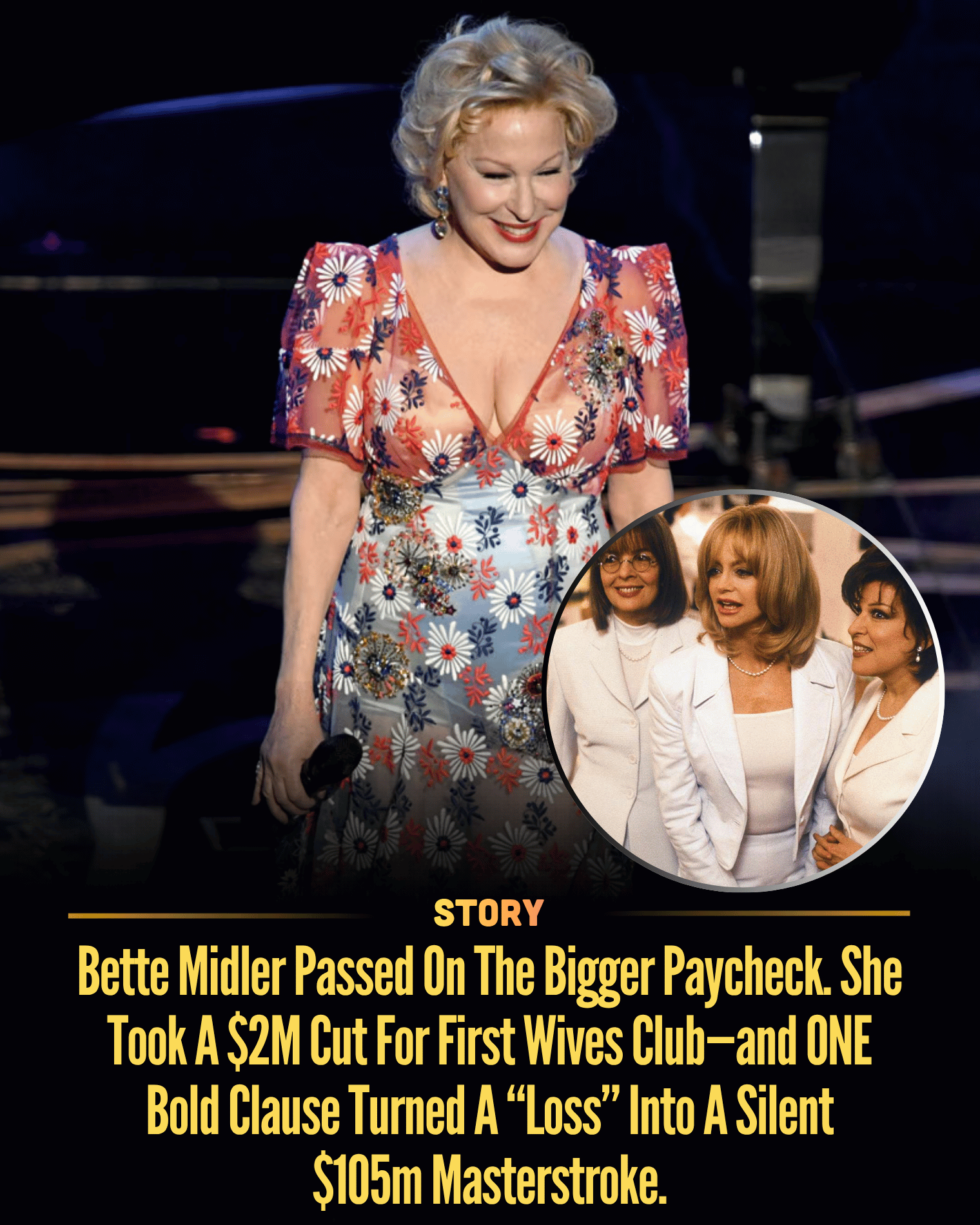 Bette Midler Passed On The Bigger Paycheck. She Took A $2M Cut For First Wives Club—and ONE Bold Clause Turned A “Loss” Into A Silent $105m Masterstroke.