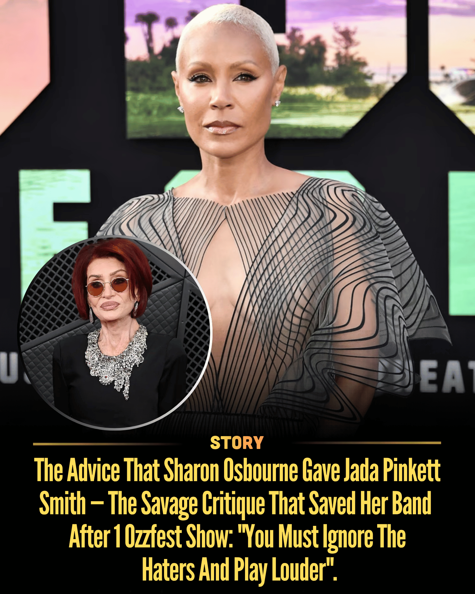 The Advice That Sharon Osbourne Gave Jada Pinkett Smith — The Savage Critique That Saved Her Band After 1 Ozzfest Show: “You Must Ignore The Haters And Play Louder”.