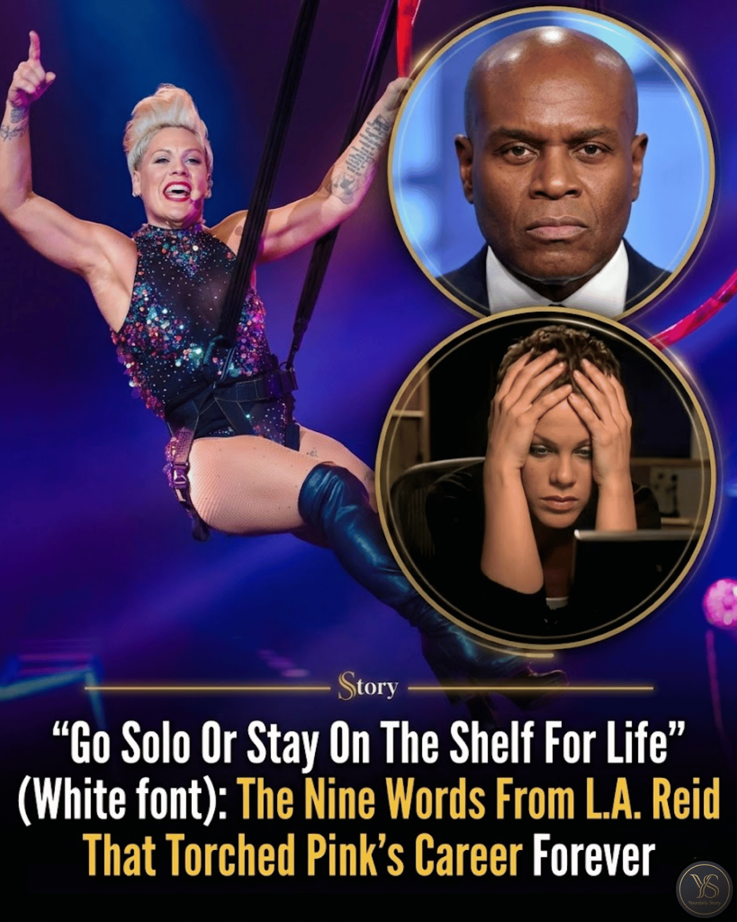 “Go Solo Or Stay On The Shelf For Life”: The Nine Words From L.A. Reid That Torched Pink’s Career Forever