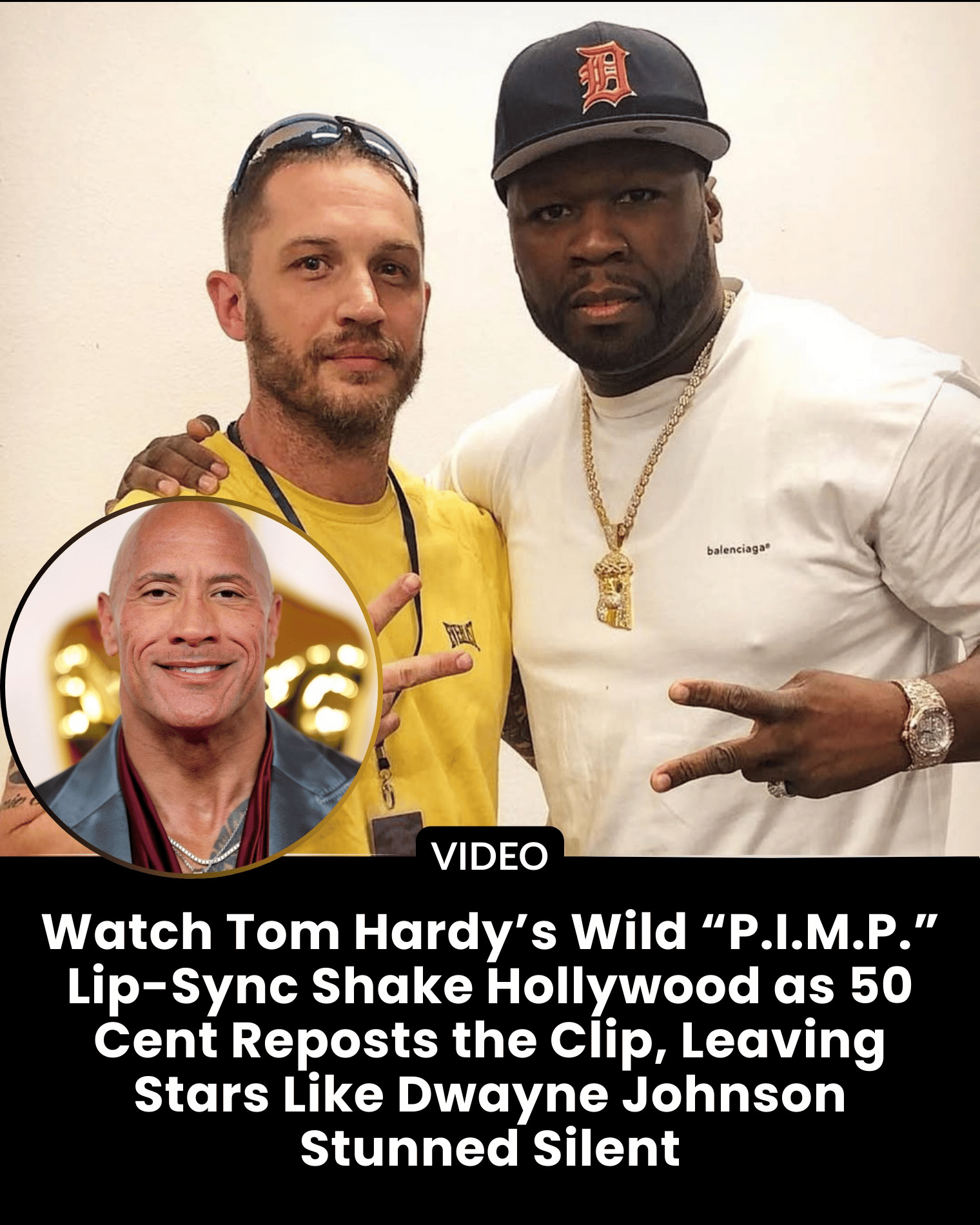 Watch Tom Hardy’s Wild “P.I.M.P.” Lip-Sync Shake Hollywood as 50 Cent Reposts the Clip, Leaving Stars Like Dwayne Johnson Stunned Silent