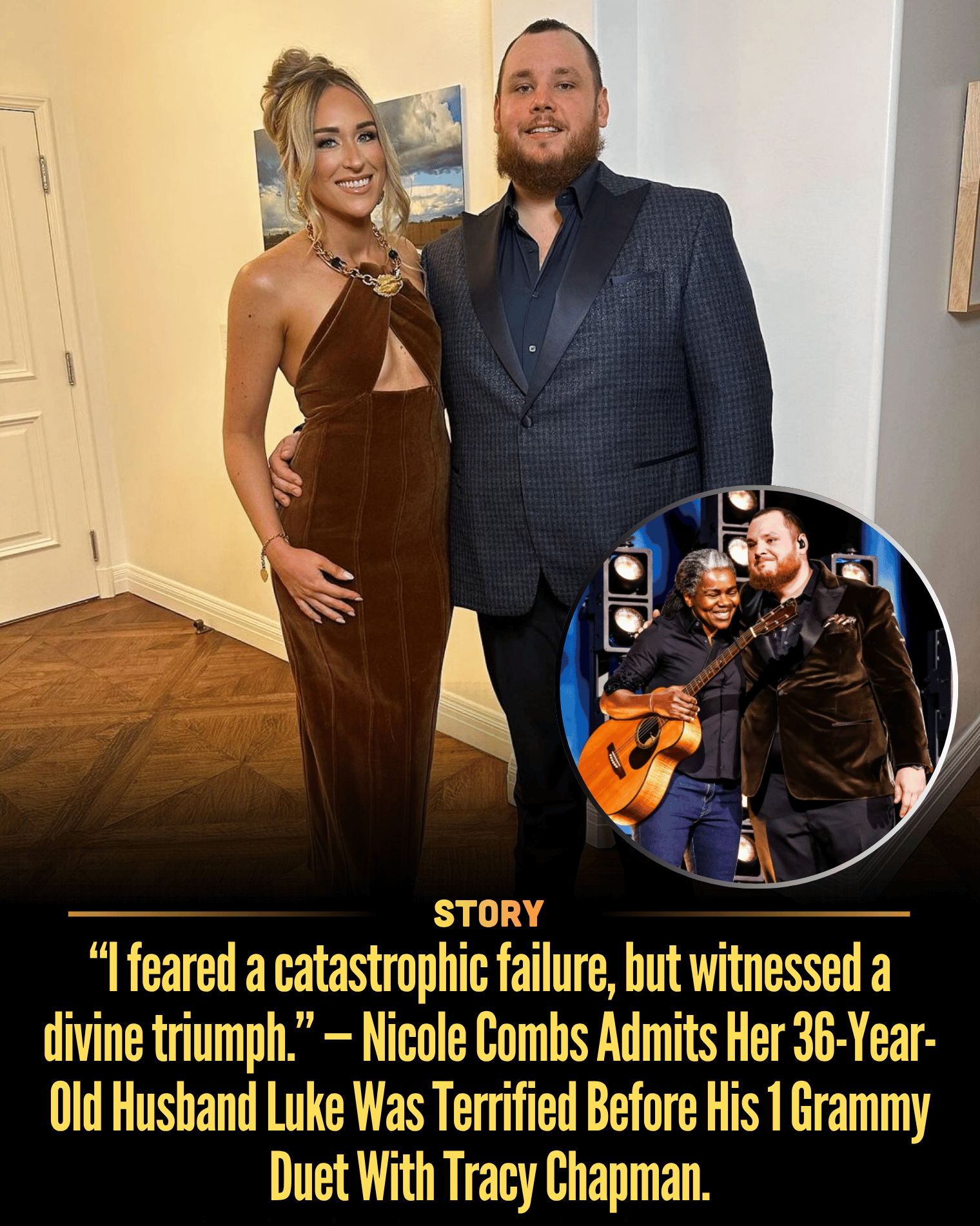 “I feared a catastrophic failure, but witnessed a divine triumph.” — Nicole Combs Admits Her 36-Year-Old Husband Luke Was Terrified Before His 1 Grammy Duet With Tracy Chapman.