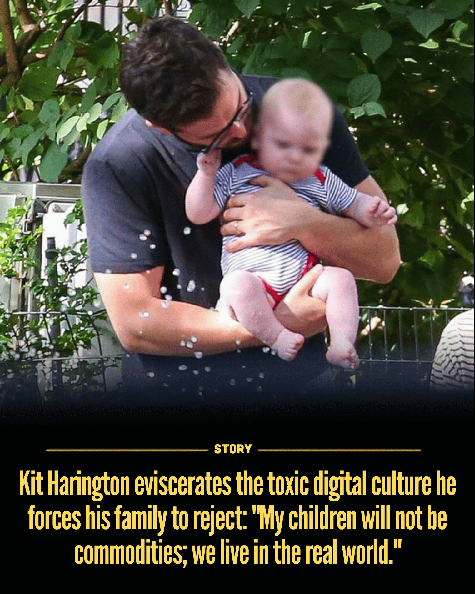 Kit Harington eviscerates the toxic digital culture he forces his family to reject: “My children will not be commodities; we live in the real world.”