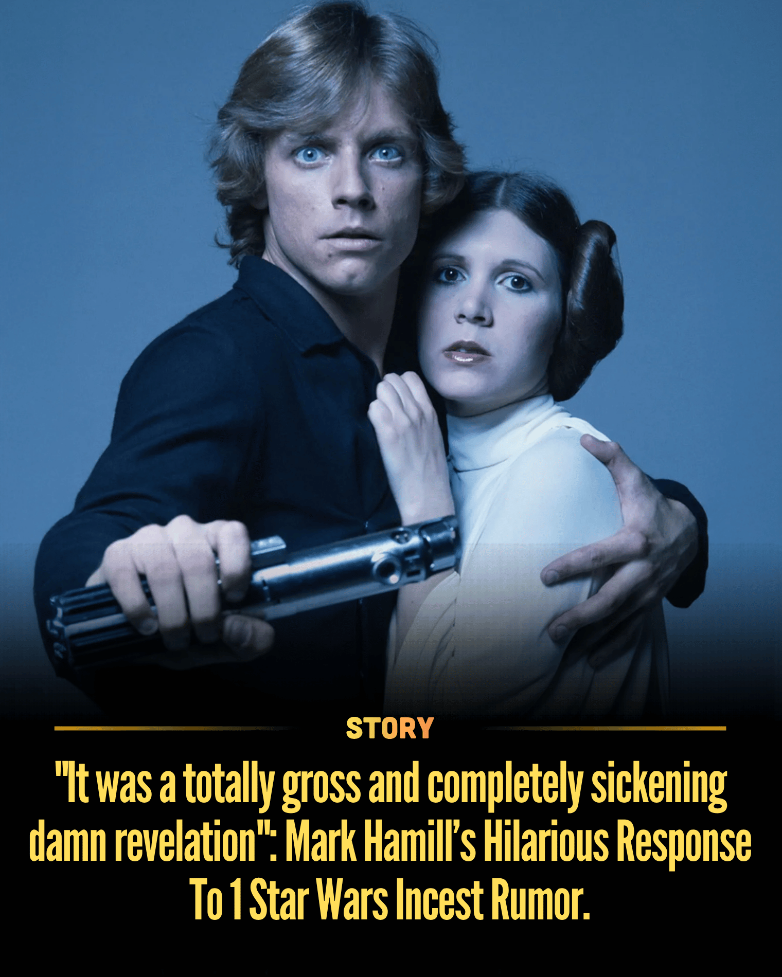 “It was a totally gross and completely sickening damn revelation”: Mark Hamill’s Hilarious Response To 1 Star Wars Incest Rumor.