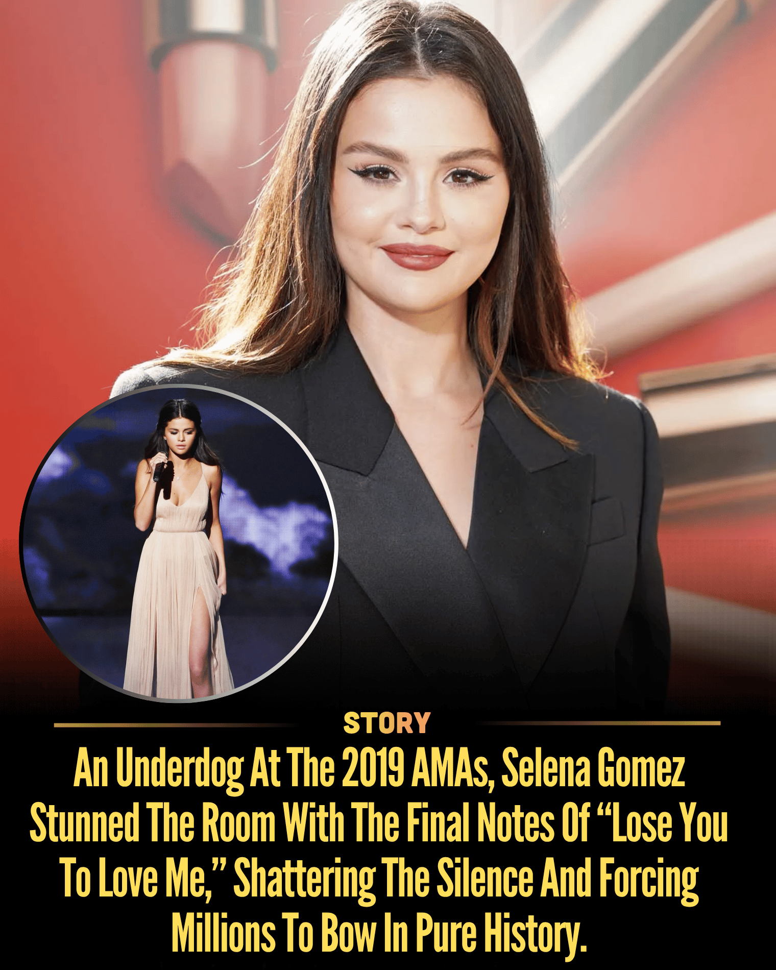 An Underdog At The 2019 AMAs, Selena Gomez Stunned The Room With The Final Notes Of “Lose You To Love Me,” Shattering The Silence And Forcing Millions To Bow In Pure History.