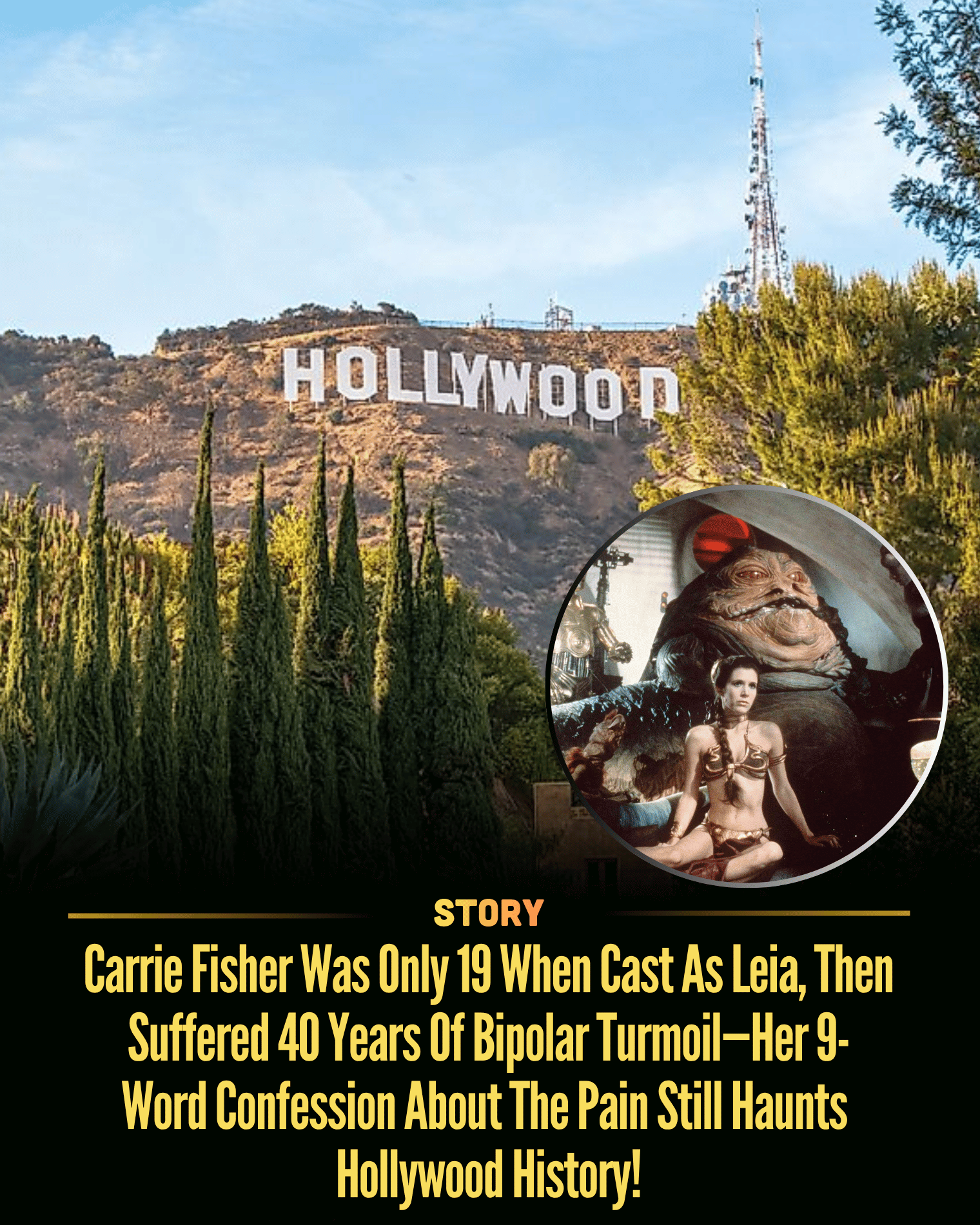 Carrie Fisher Was Only 19 When Cast As Leia, Then Suffered 40 Years Of Bipolar Turmoil—Her 9-Word Confession About The Pain Still Haunts Hollywood History!