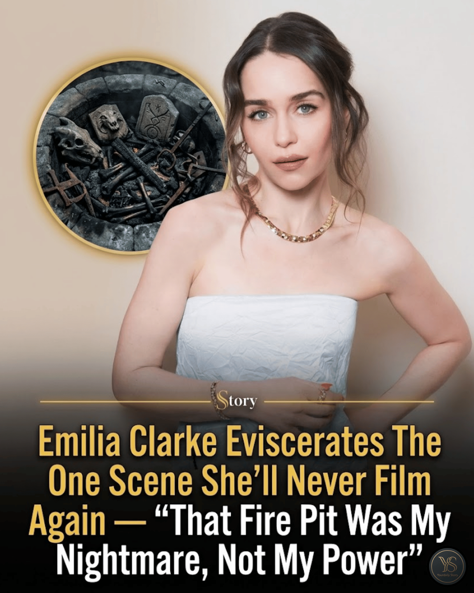 Emilia Clarke Eviscerates The One Scene She’ll Never Film Again — “That Fire Pit Was My Nightmare, Not My Power”