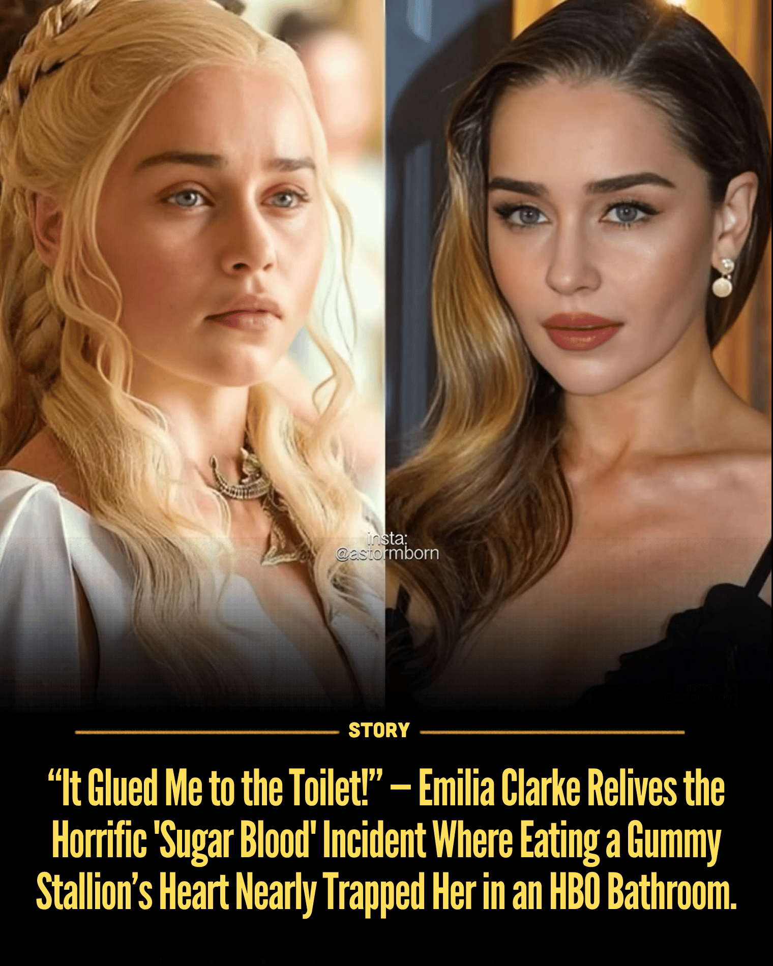 “It Glued Me to the Toilet!” — Emilia Clarke Relives the Horrific ‘Sugar Blood’ Incident Where Eating a Gummy Stallion’s Heart Nearly Trapped Her in an HBO Bathroom.