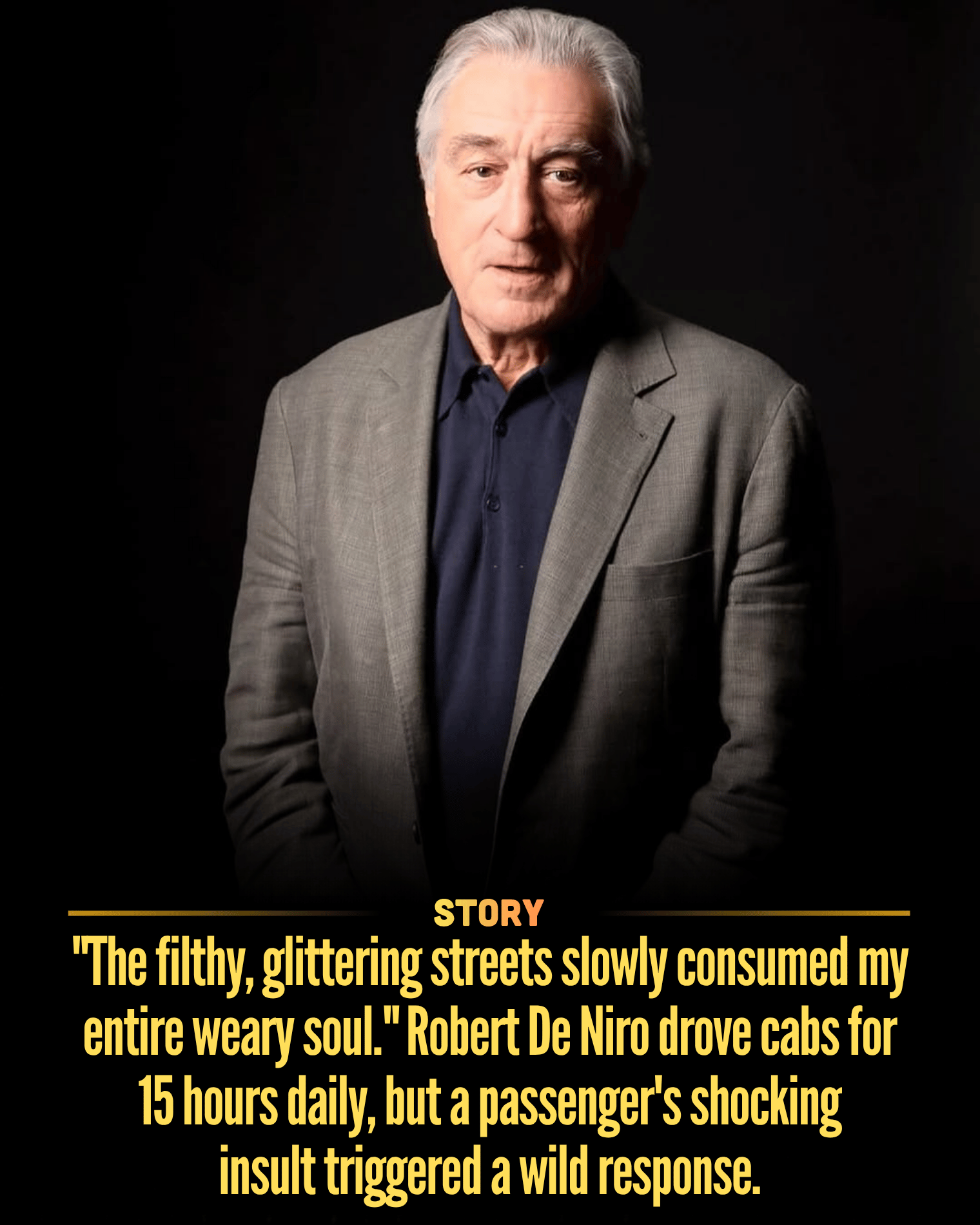 “The filthy, glittering streets slowly consumed my entire weary soul.” Robert De Niro drove cabs for 15 hours daily, but a passenger’s shocking insult triggered a wild response.