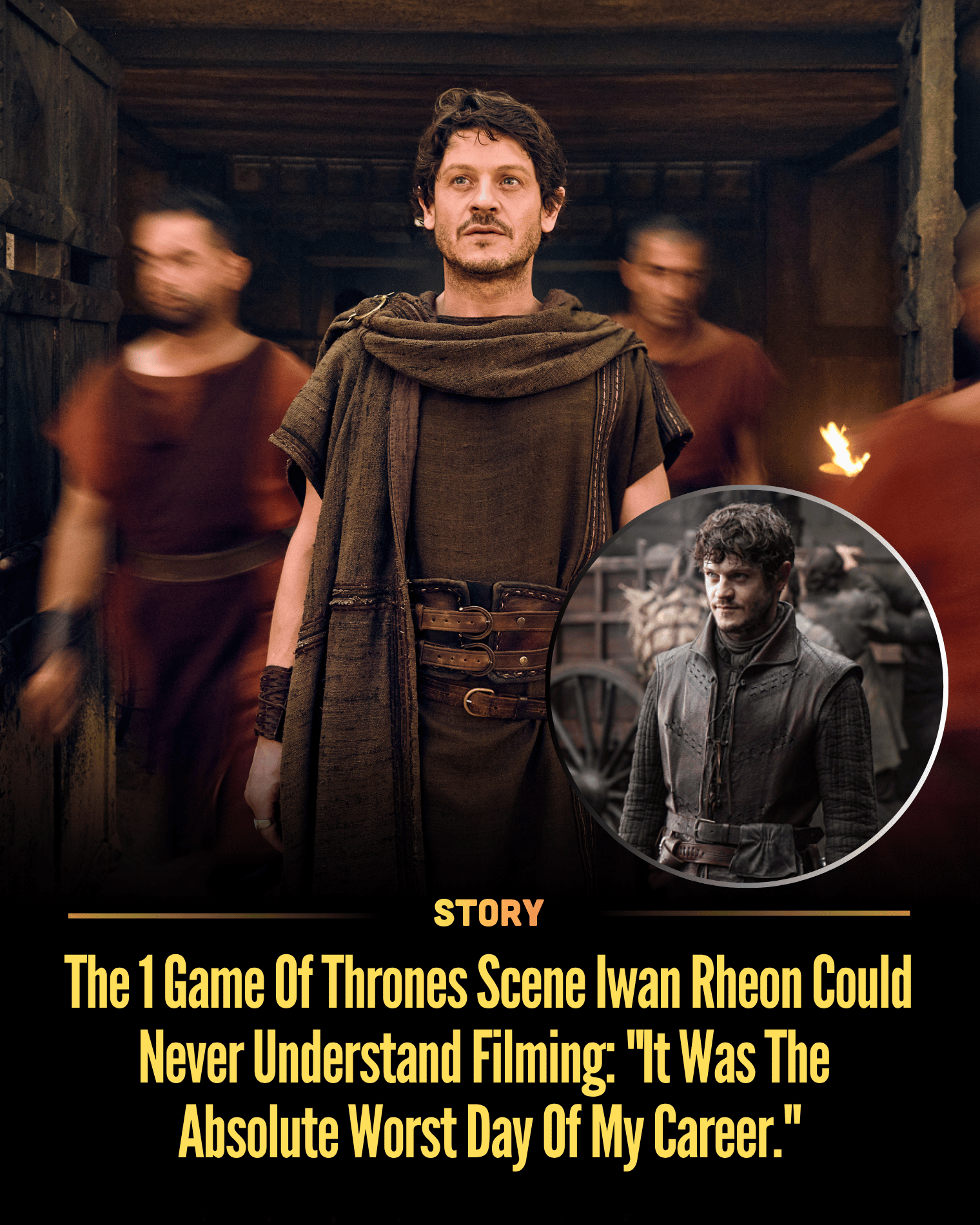 The 1 Game Of Thrones Scene Iwan Rheon Could Never Understand Filming: “It Was The Absolute Worst Day Of My Career.”
