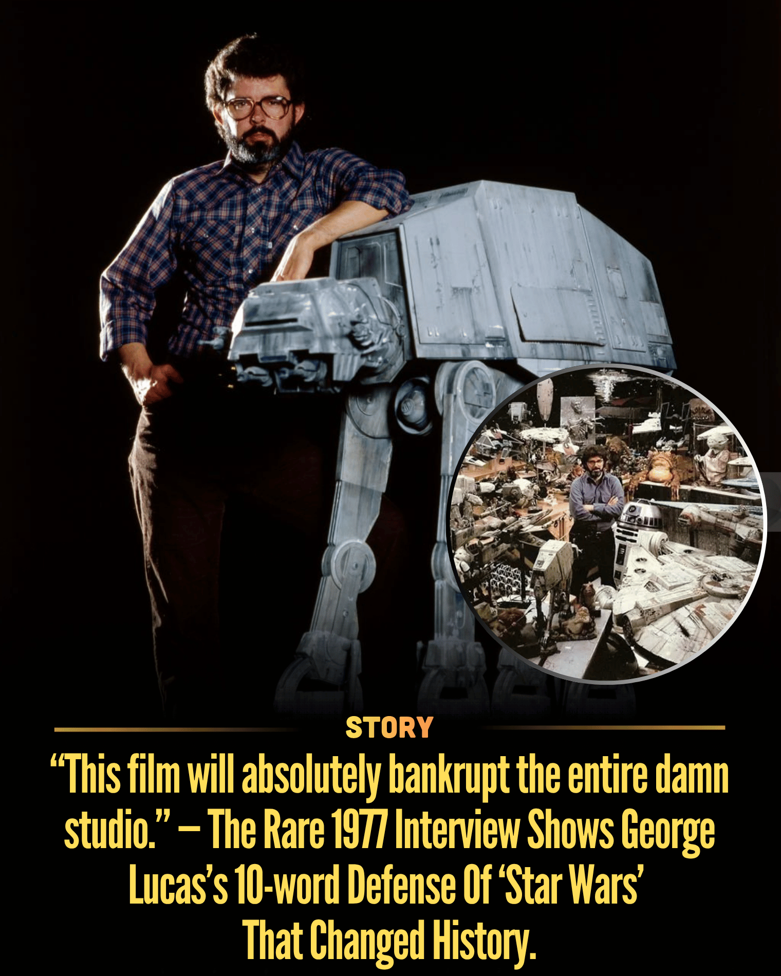 “This film will absolutely bankrupt the entire damn studio.” — The Rare 1977 Interview Shows George Lucas’s 10-word Defense Of ‘Star Wars’ That Changed History.