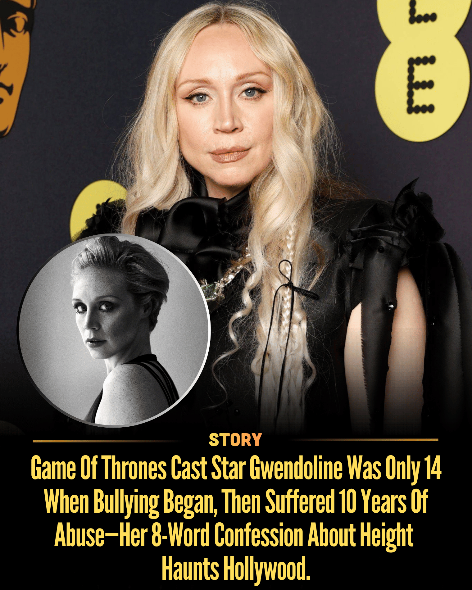 Game Of Thrones Cast Star Gwendoline Was Only 14 When Bullying Began, Then Suffered 10 Years Of Abuse—Her 8-Word Confession About Height Haunts Hollywood.