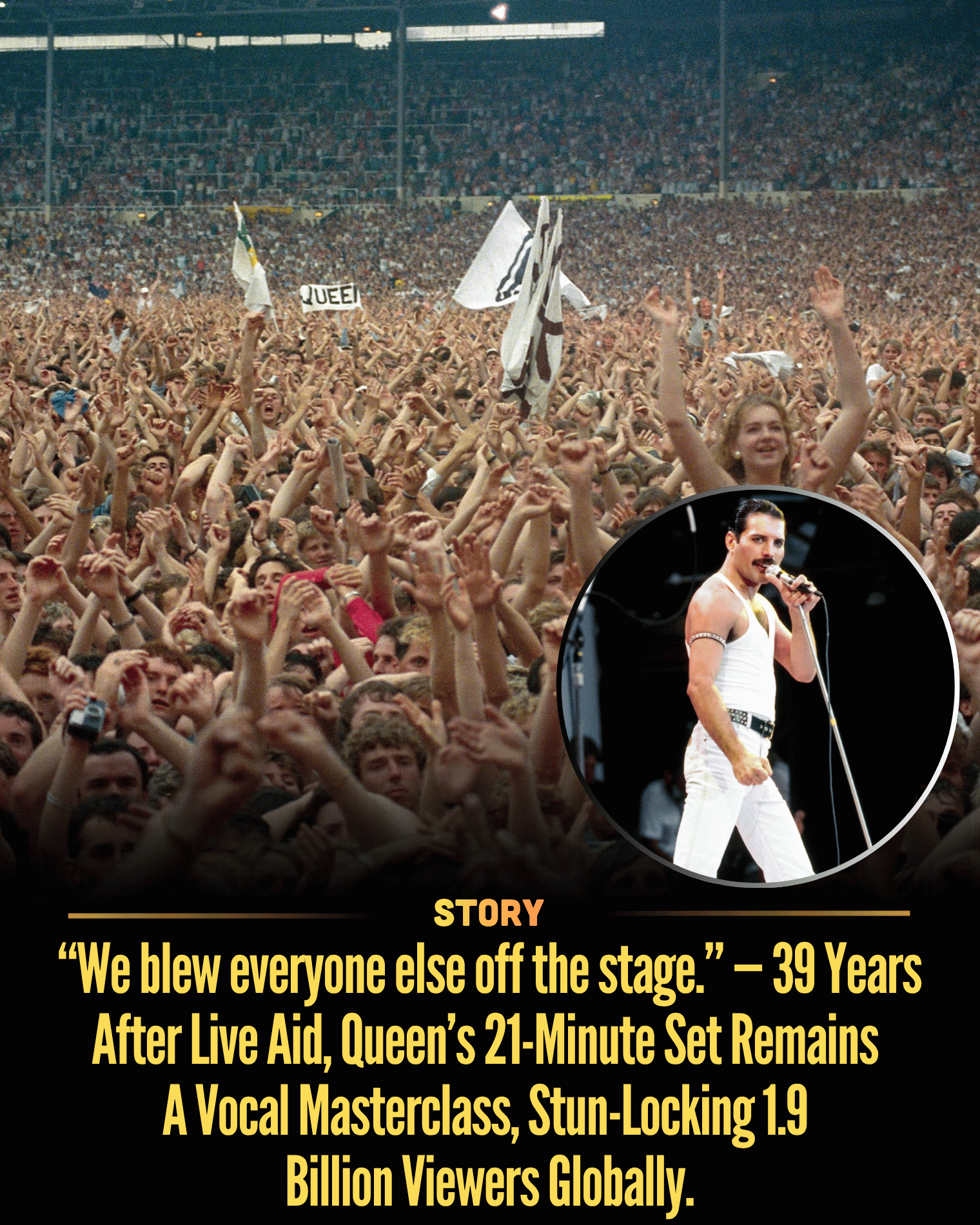 “We blew everyone else off the stage.” — 39 Years After Live Aid, Queen’s 21-Minute Set Remains A Vocal Masterclass, Stun-Locking 1.9 Billion Viewers Globally.