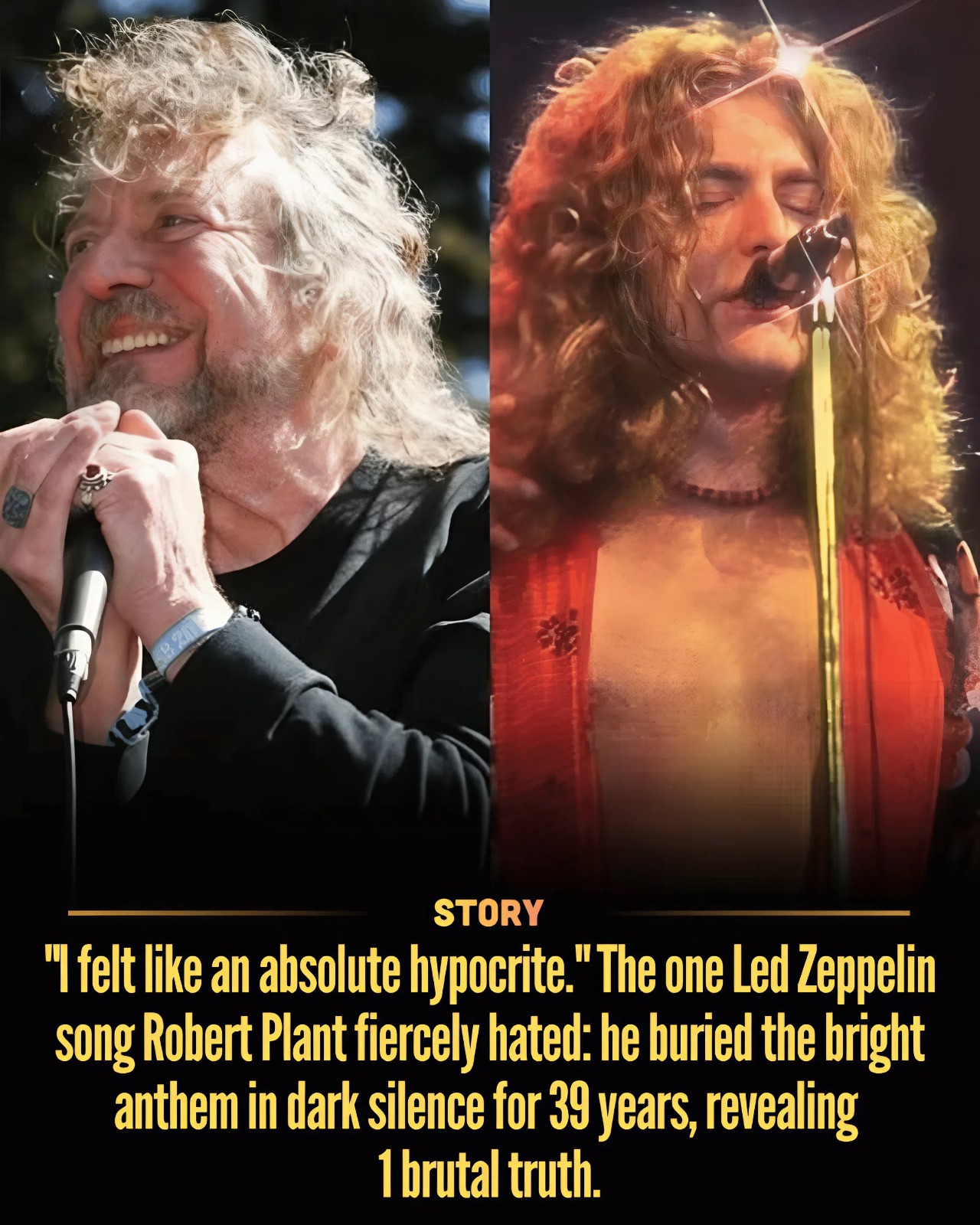“I felt like an absolute hypocrite.” The one Led Zeppelin song Robert Plant fiercely hated: he buried the bright anthem in dark silence for 39 years, revealing 1 brutal truth.