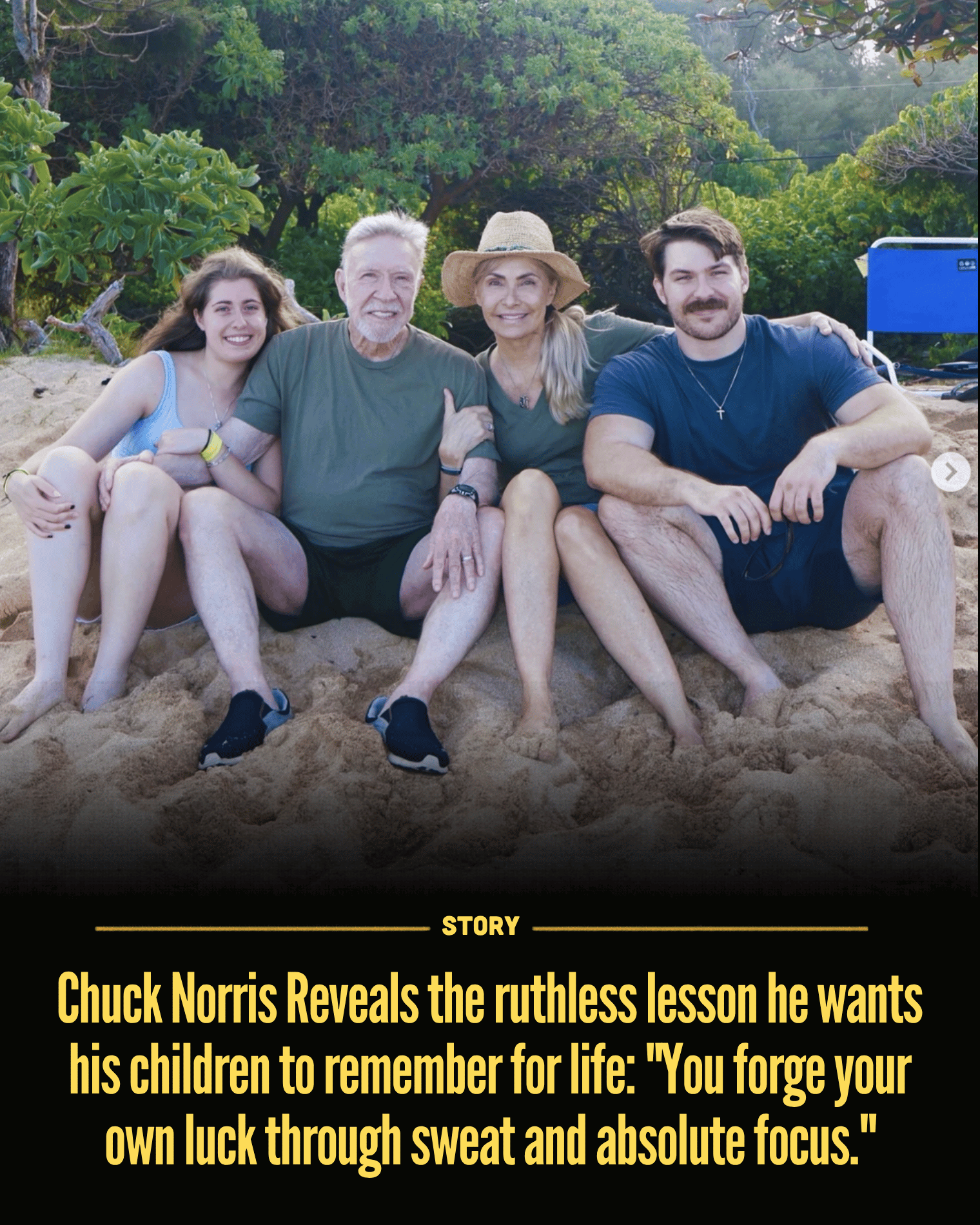 Chuck Norris Reveals the ruthless lesson he wants his children to remember for life: “You forge your own luck through sweat and absolute focus.”