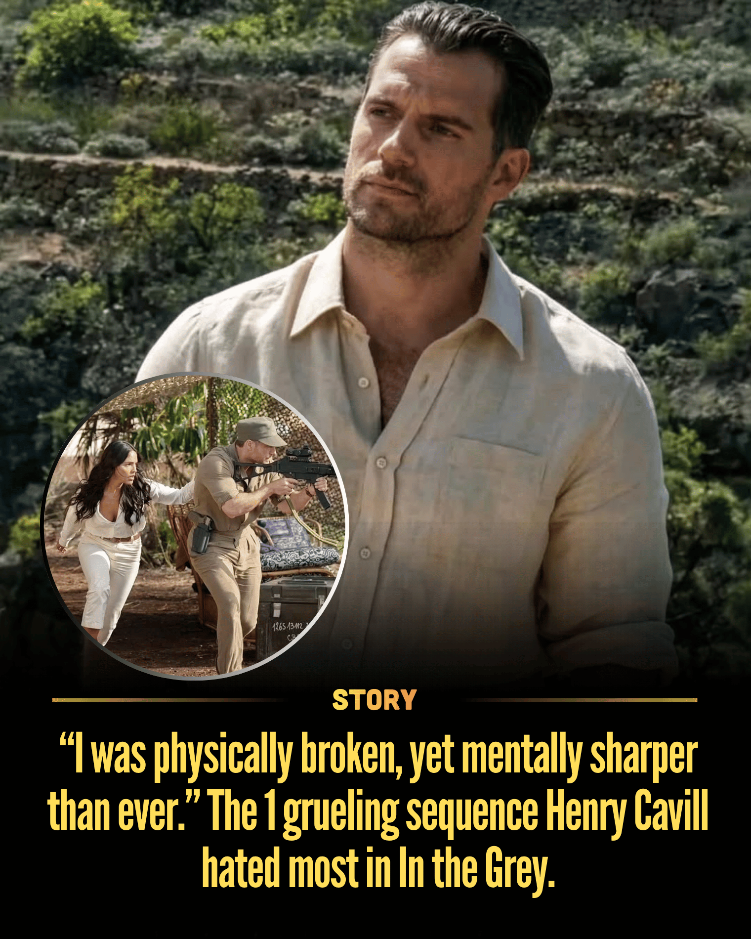 “I was physically broken, yet mentally sharper than ever.” The 1 grueling sequence Henry Cavill hated most in In the Grey.