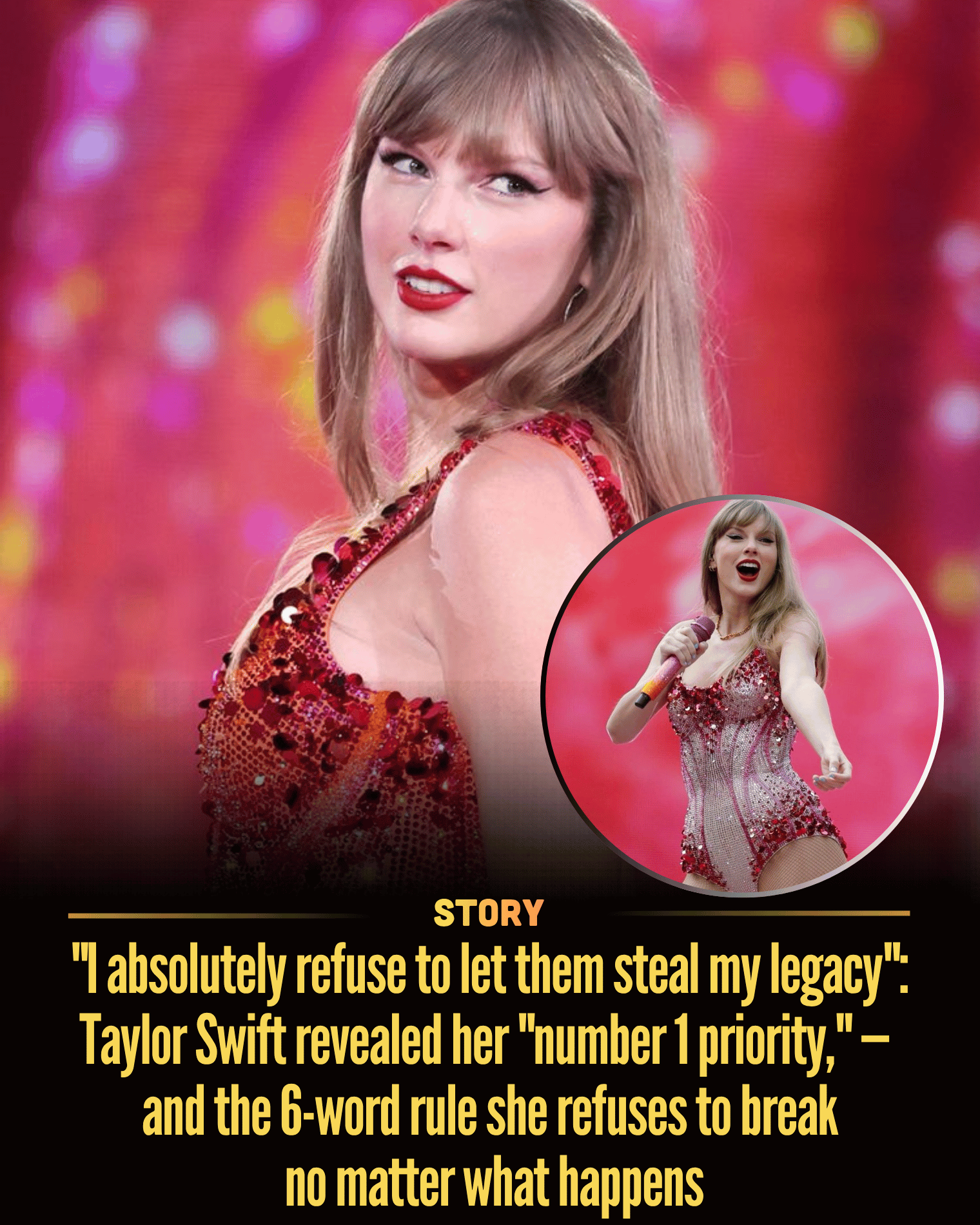 “I absolutely refuse to let them steal my legacy”: Taylor Swift revealed her “number 1 priority,” — and the 6-word rule she refuses to break no matter what happens