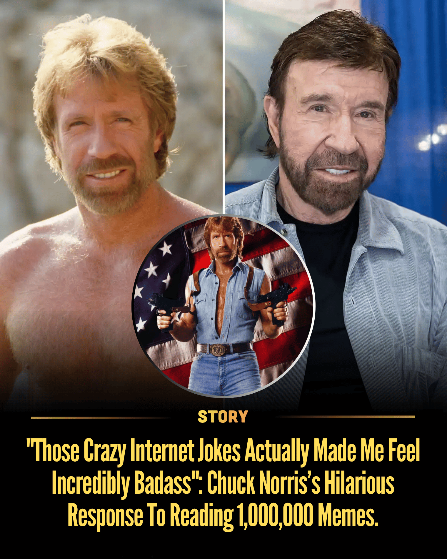 “Those Crazy Internet Jokes Actually Made Me Feel Incredibly Badass”: Chuck Norris’s Hilarious Response To Reading 1,000,000 Memes.