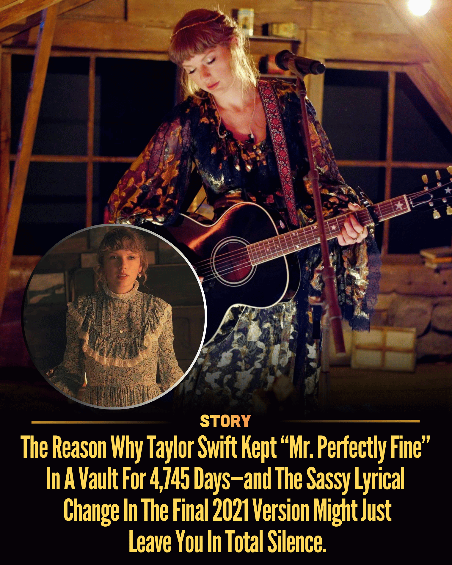 The Reason Why Taylor Swift Kept “Mr. Perfectly Fine” In A Vault For 4,745 Days—and The Sassy Lyrical Change In The Final 2021 Version Might Just Leave You In Total Silence.
