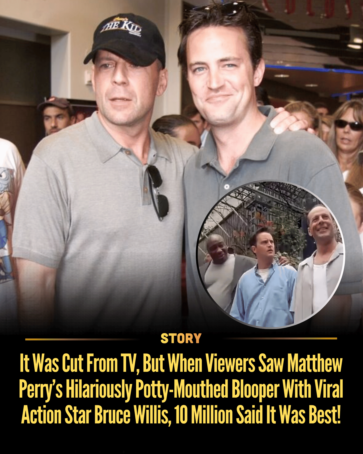 It Was Cut From TV, But When Viewers Saw Matthew Perry’s Hilariously Potty-Mouthed Blooper With Viral Action Star Bruce Willis, 10 Million Said It Was Best!
