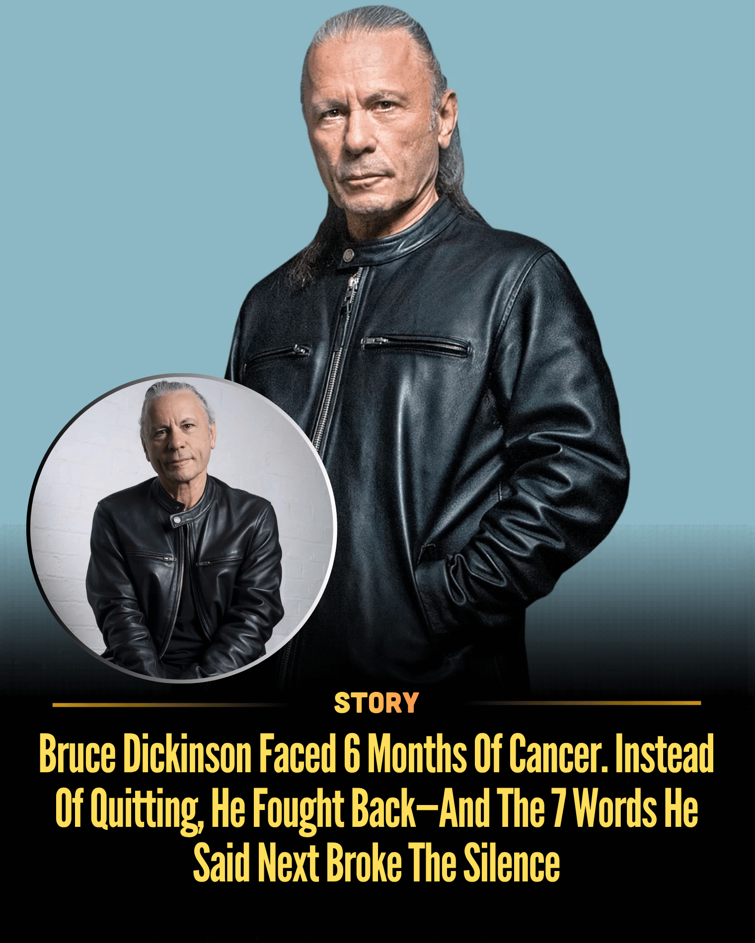 Bruce Dickinson Faced 6 Months Of Cancer. Instead Of Quitting, He Fought Back—And The 7 Words He Said Next Broke The Silence