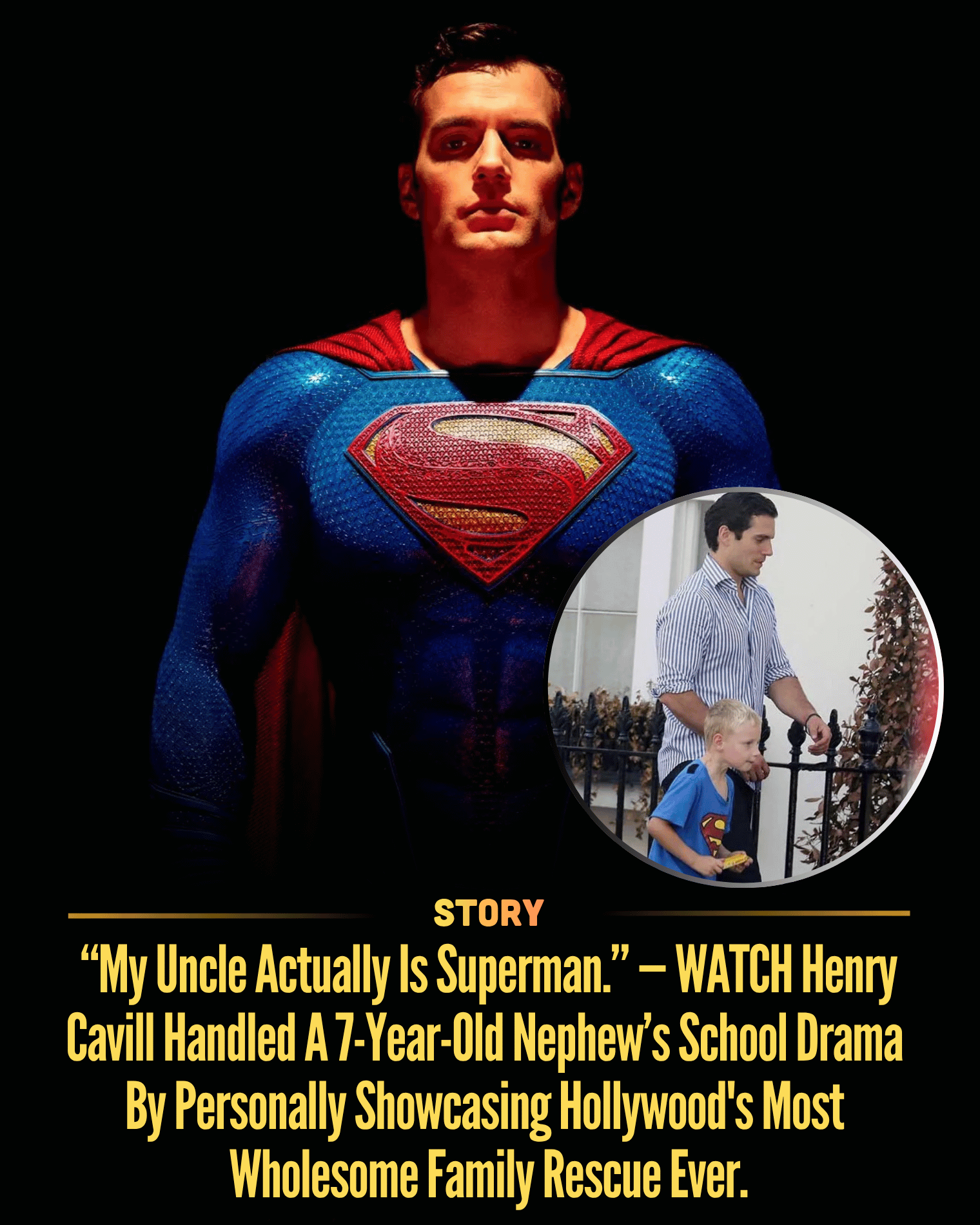 “My Uncle Actually Is Superman.” — WATCH Henry Cavill Handled A 7-Year-Old Nephew’s School Drama By Personally Showcasing Hollywood’s Most Wholesome Family Rescue Ever.