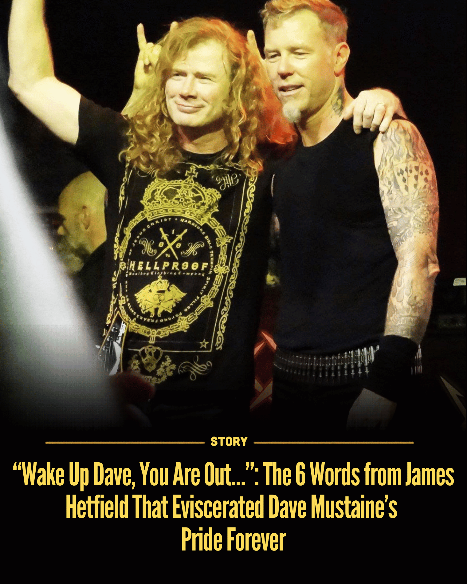 “Wake Up Dave, You Are Out…”: The 6 Words from James Hetfield That Eviscerated Dave Mustaine’s Pride Forever