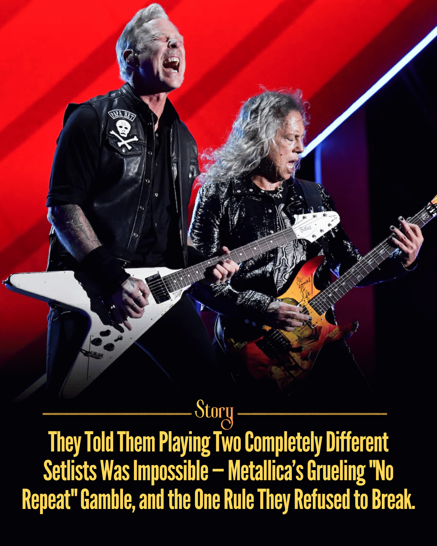 They Told Them Playing Two Completely Different Setlists Was Impossible — Metallica’s Grueling “No Repeat” Gamble, and the One Rule They Refused to Break.
