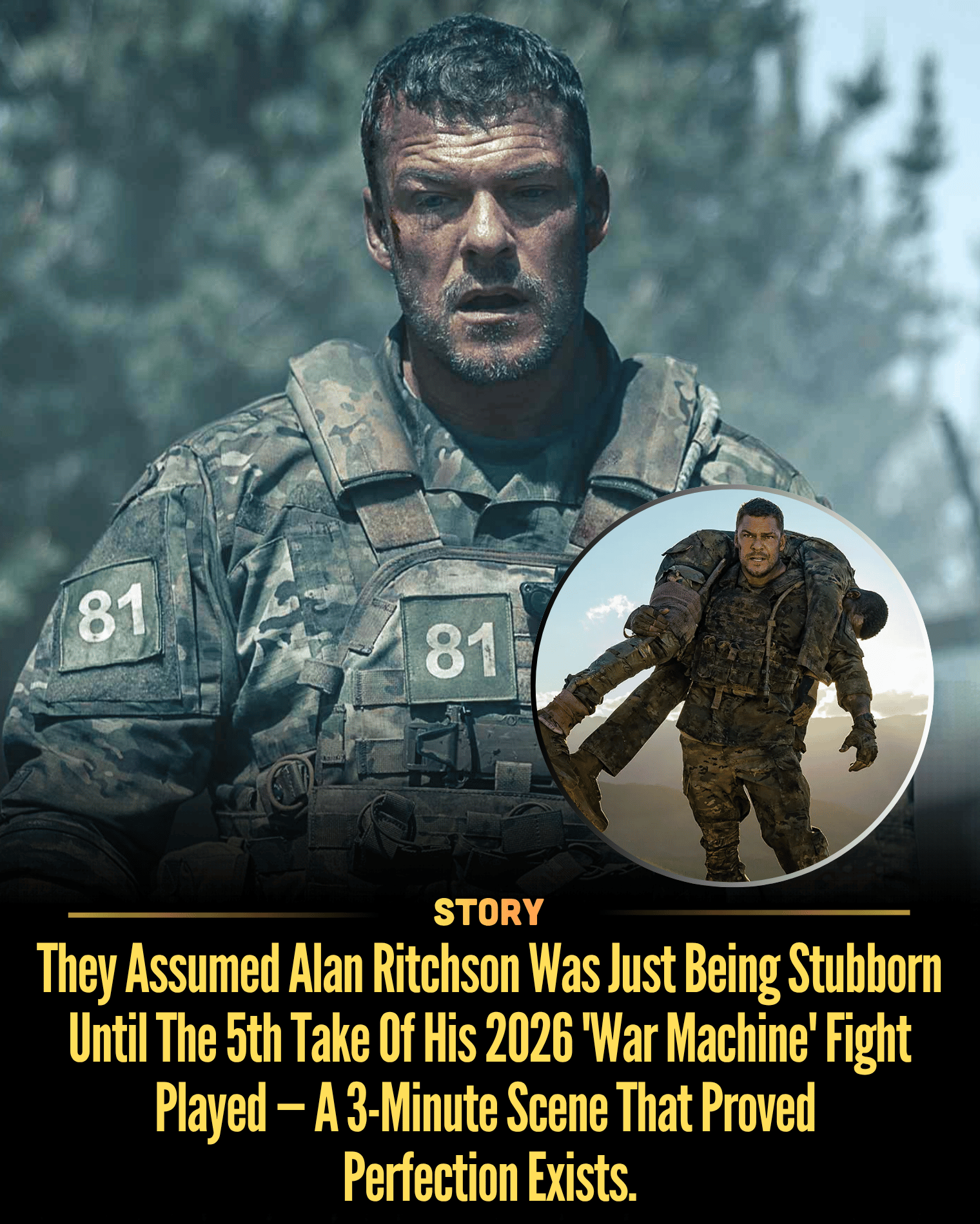 They Assumed Alan Ritchson Was Just Being Stubborn Until The 5th Take Of His 2026 ‘War Machine’ Fight Played — A 3-Minute Scene That Proved Perfection Exists.