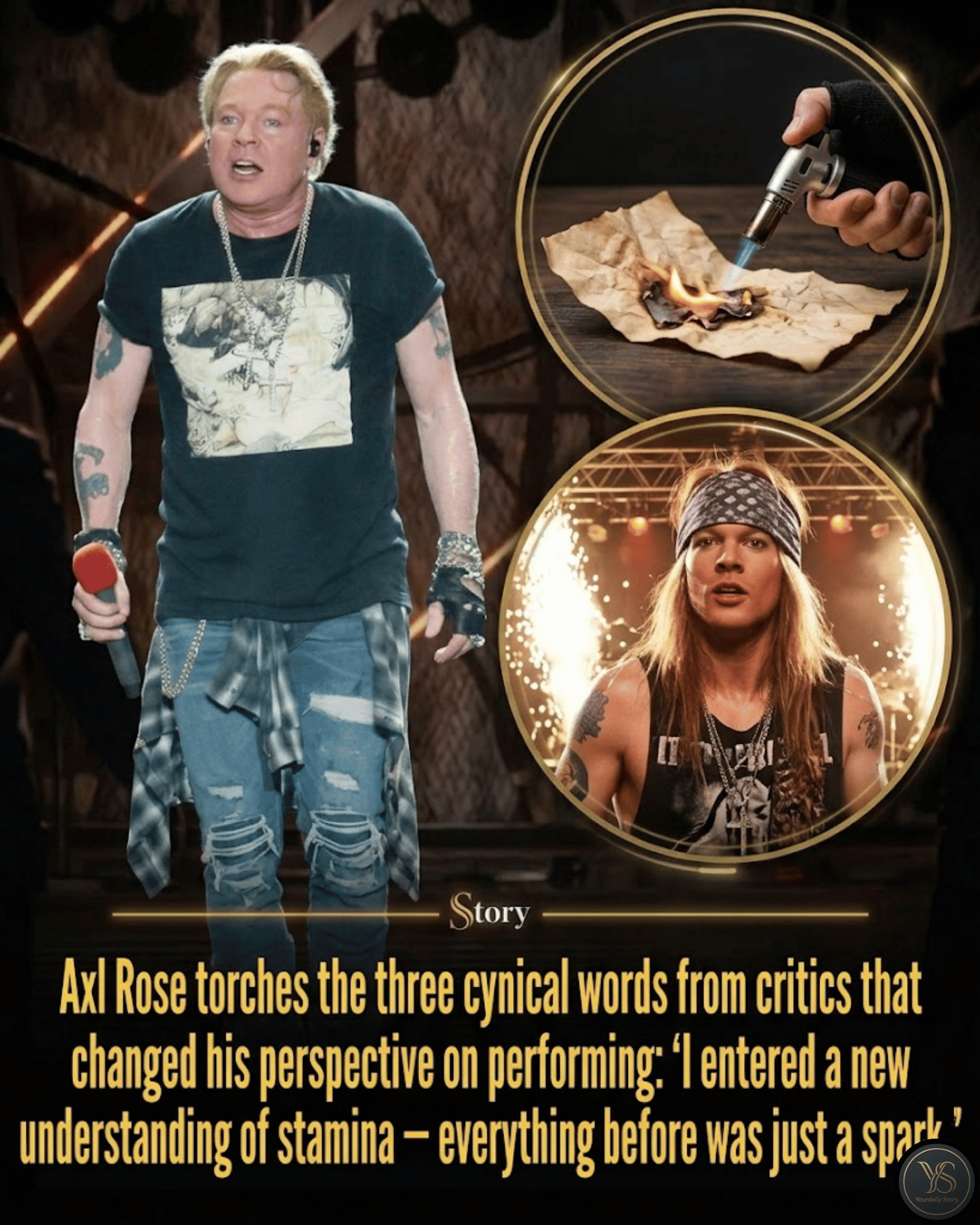 Axl Rose torches the three cynical words from critics that changed his perspective on performing: “I entered a new understanding of stamina — everything before was just a spark.”