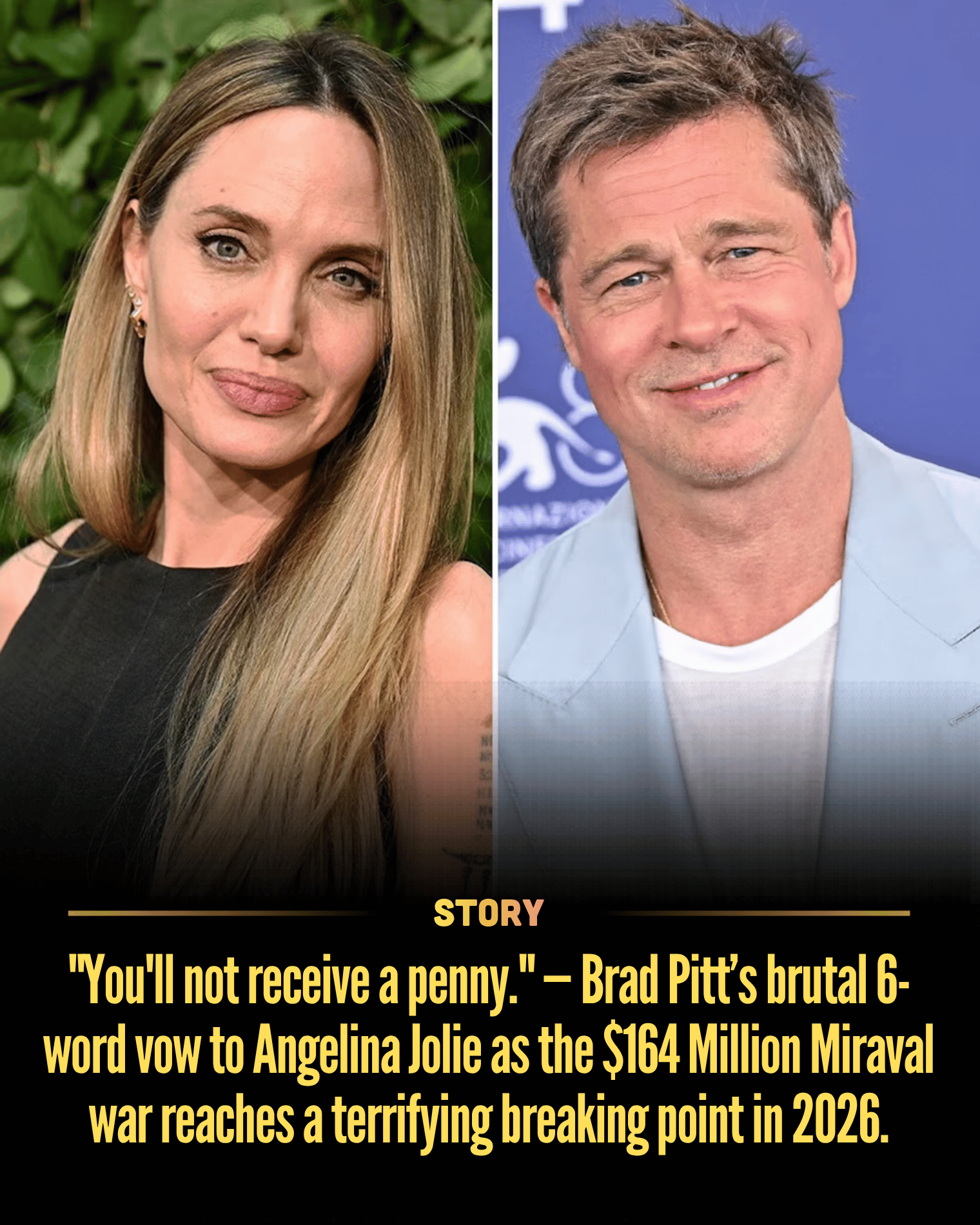 “You’ll not receive a penny.” — Brad Pitt’s brutal 6-word vow to Angelina Jolie as the $164 Million Miraval war reaches a terrifying breaking point in 2026.