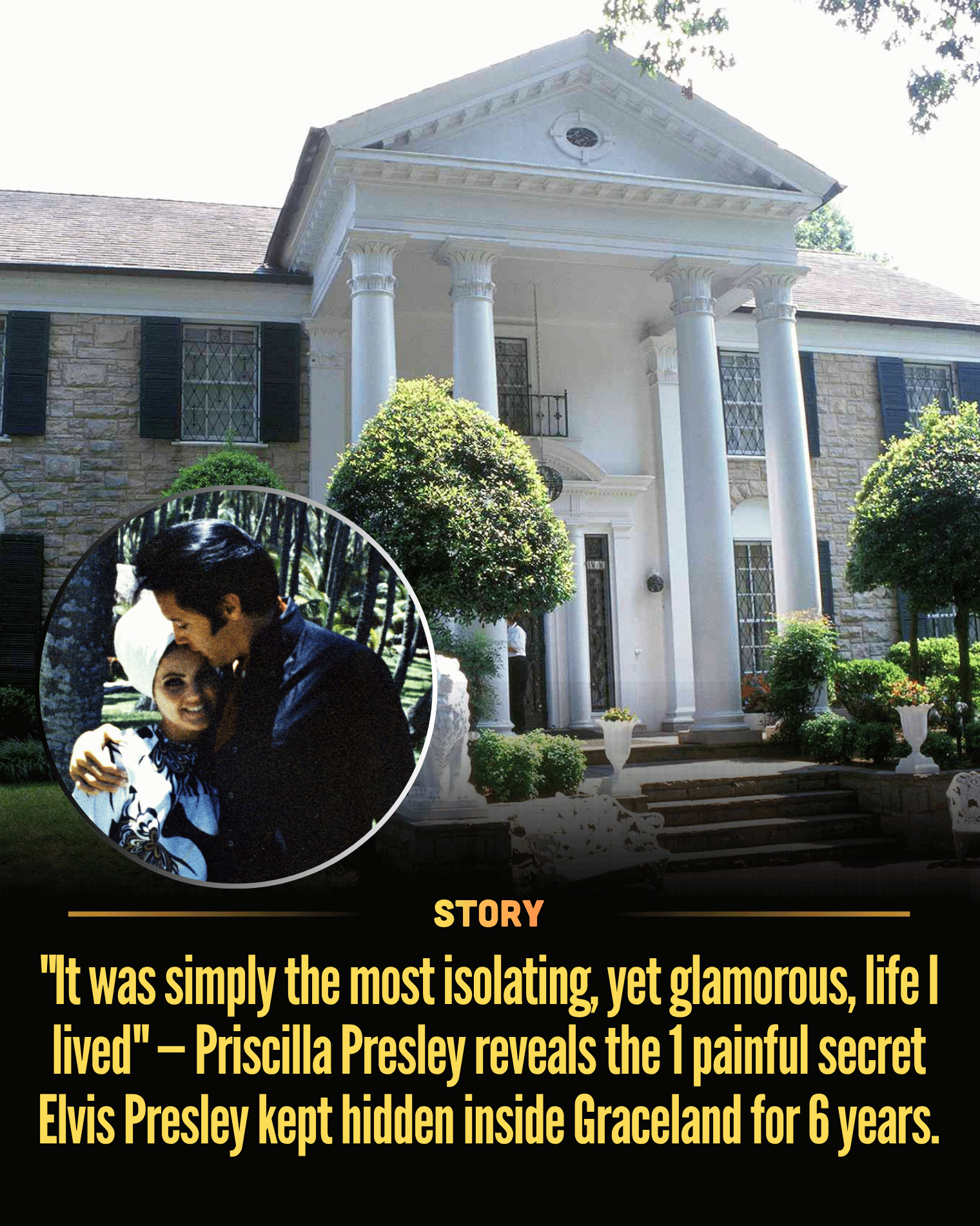 “It was simply the most isolating, yet glamorous, life I lived” — Priscilla Presley reveals the 1 painful secret Elvis Presley kept hidden inside Graceland for 6 years.